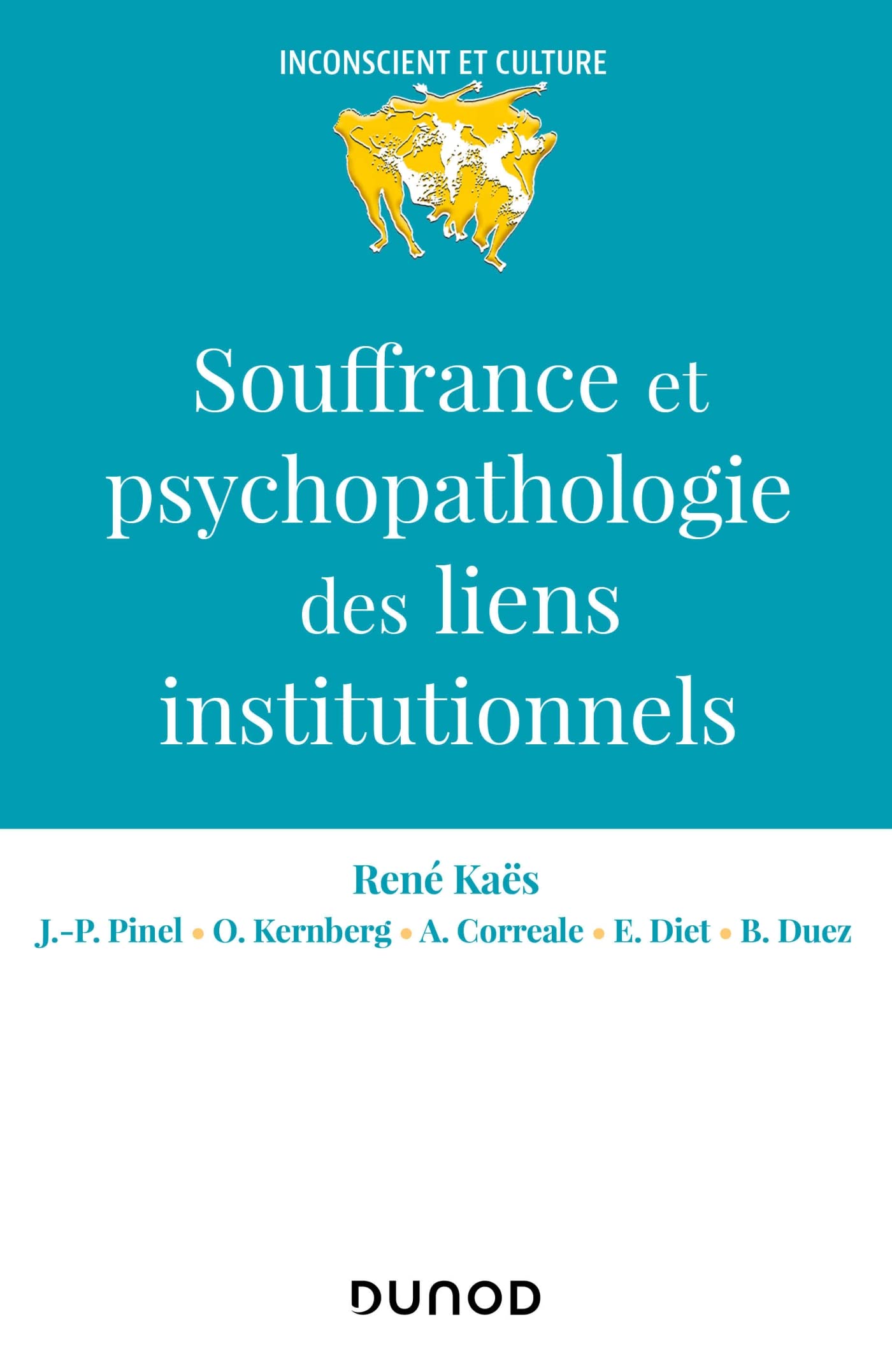 Souffrance et psychopathologie des liens institutionnels Psychology