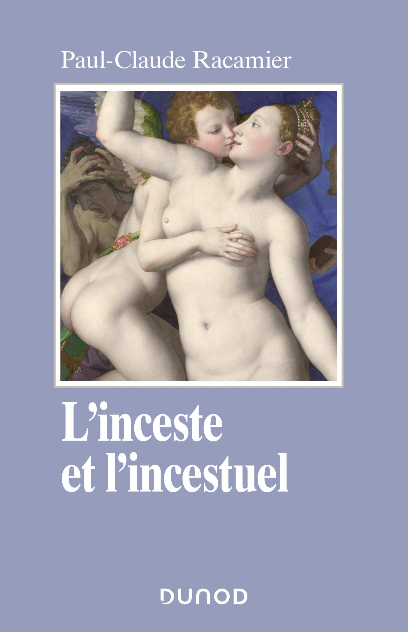 L'inceste et l'incestuel Psychology