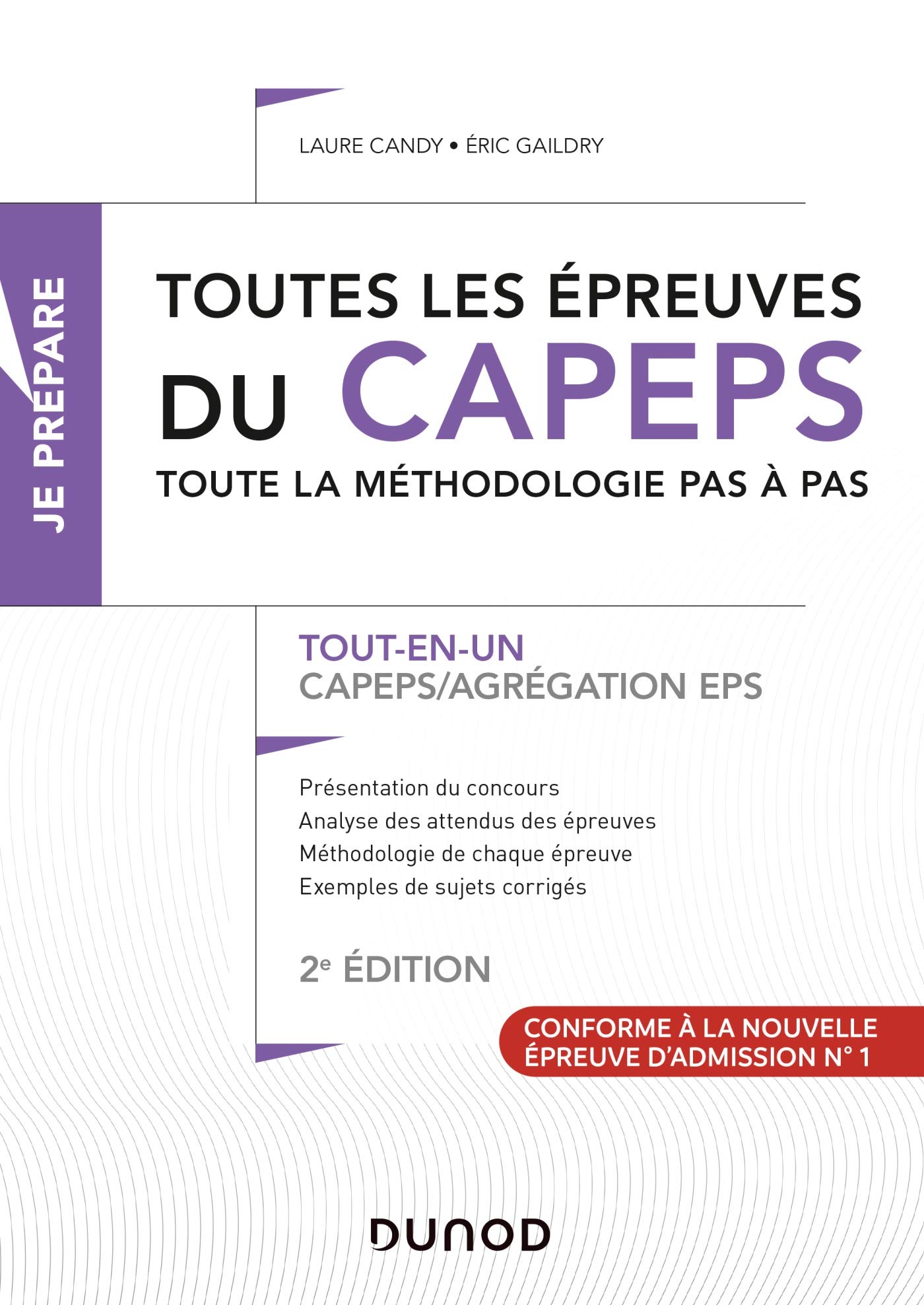 Toutes les épreuves du CAPEPS et de l'agrégation d'EPS - 2e éd. Tout-en-un: Tout-en-un Business, Finance & Career