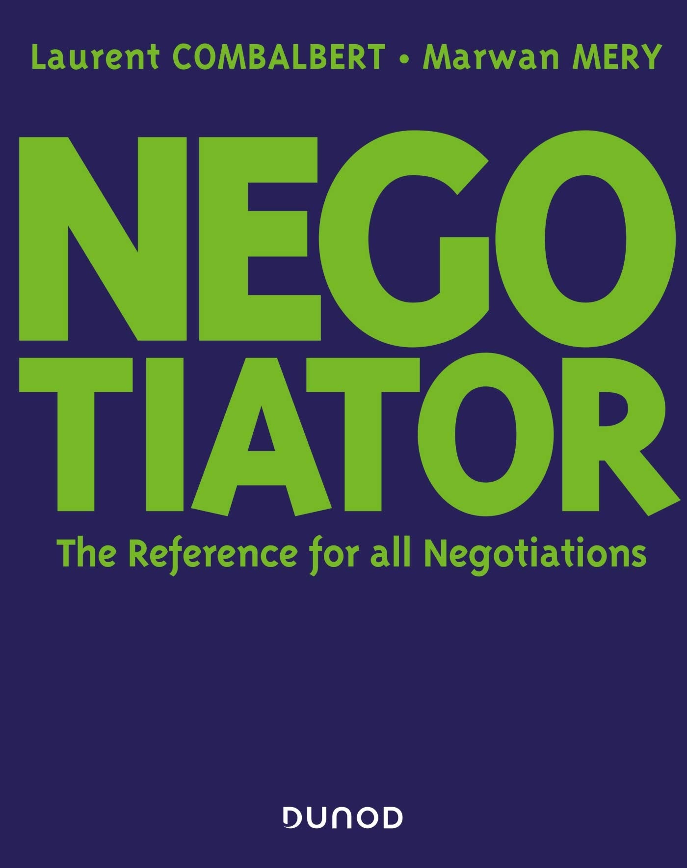Product Image: Negotiator - The Reference for all Negotiations: The Reference for all Negotiations