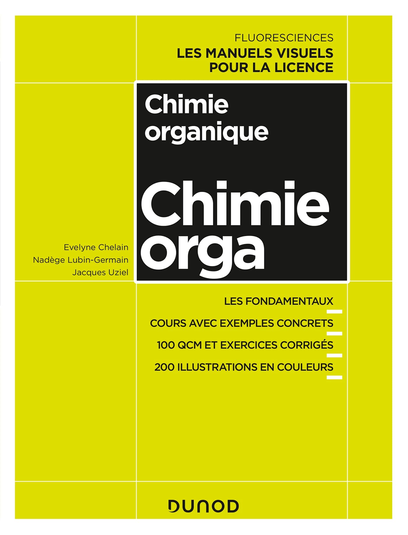 Chimie organique - Cours avec exemples concrets, QCM, exercices corrigés book