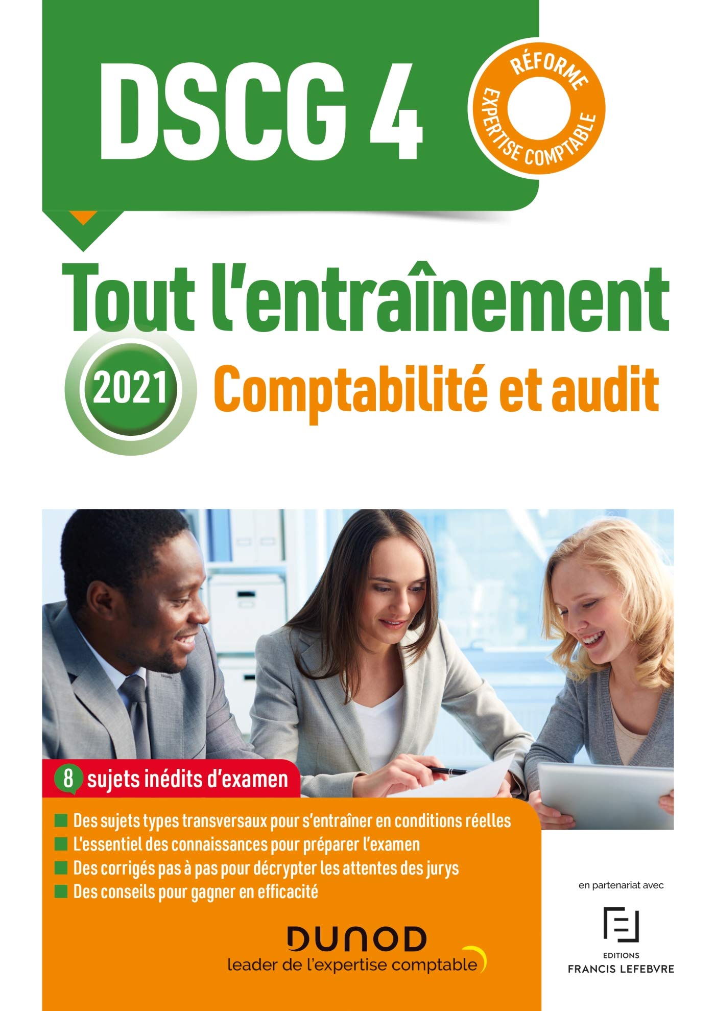 DSCG 4 - Comptabilité et audit 2021 - Tout l'entraînement: Réforme Expertise comptable Business, Finance & Career