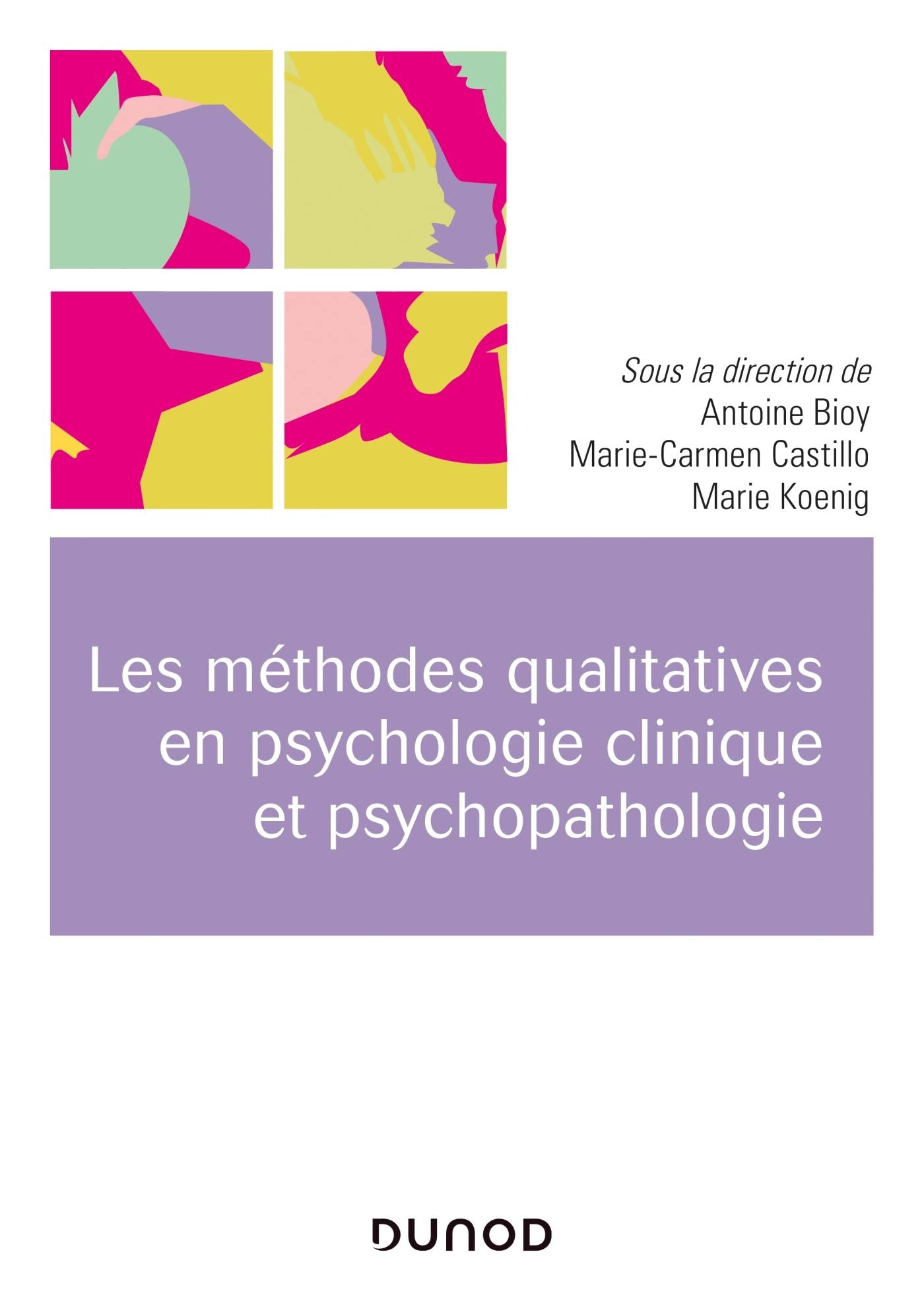 Les méthodes qualitatives en psychologie clinique et psychopathologie Psychology