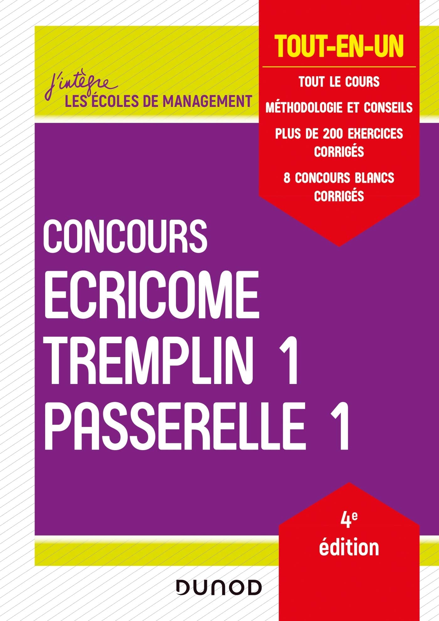 Concours Écricome Tremplin 1 et Passerelle 1 - 4e éd. - Tout-en-un: Tout-en-un book