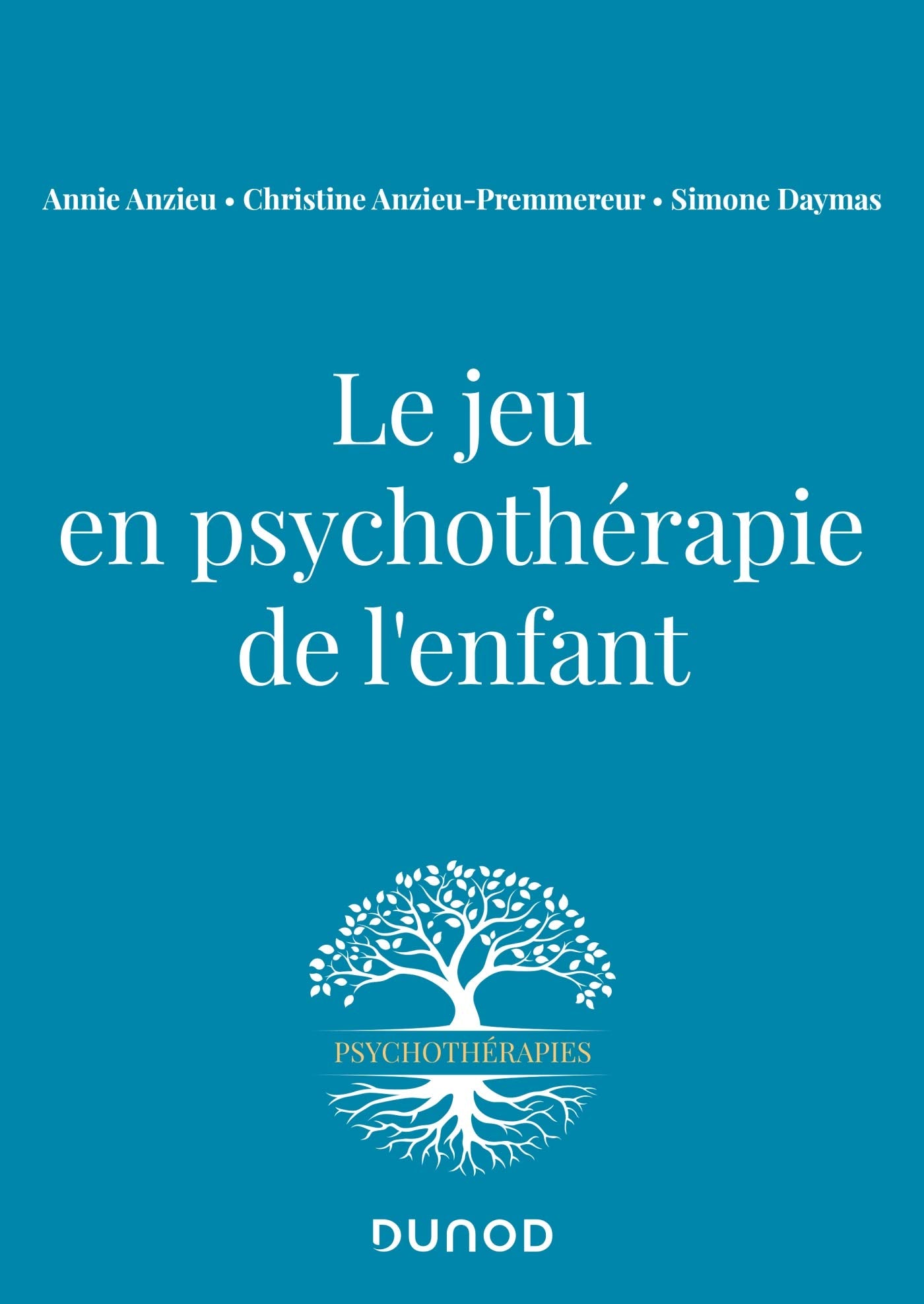 Le jeu en psychothérapie de l'enfant Psychology