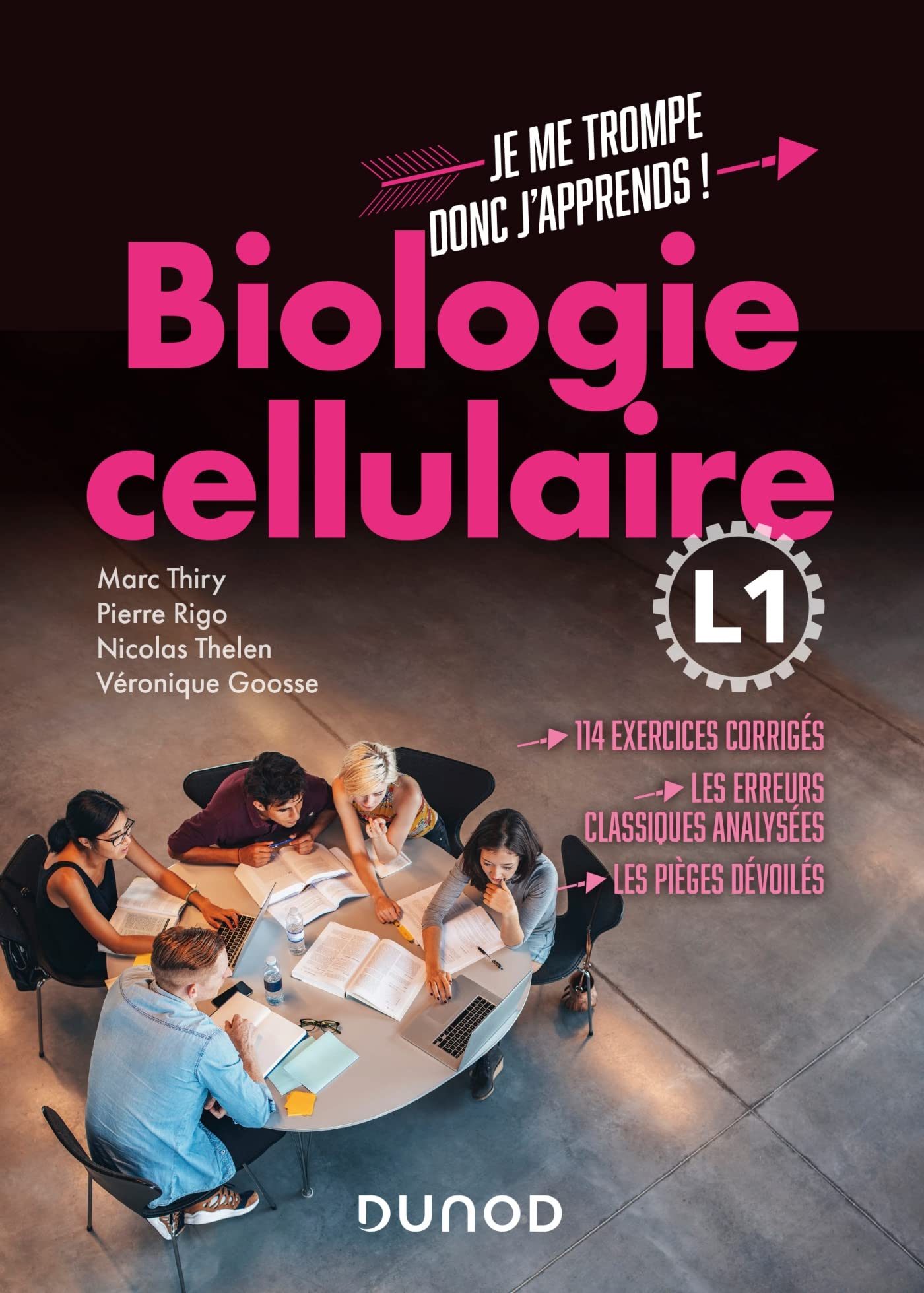Biologie cellulaire L1: 114 exercices corrigés, les erreurs classiques analysées, les pièges dévoilés book