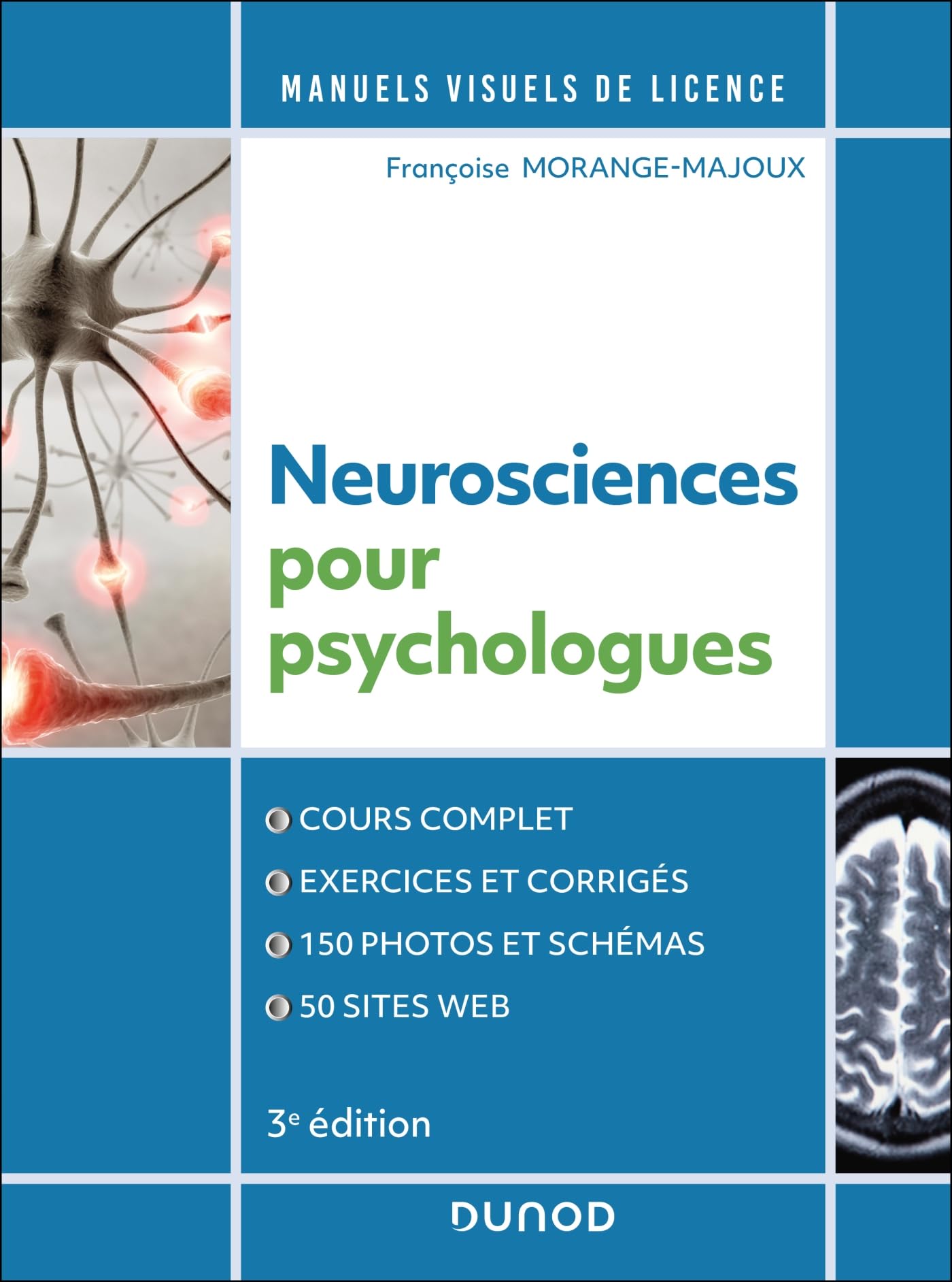 Neurosciences pour psychologues - 3e éd. Psychology