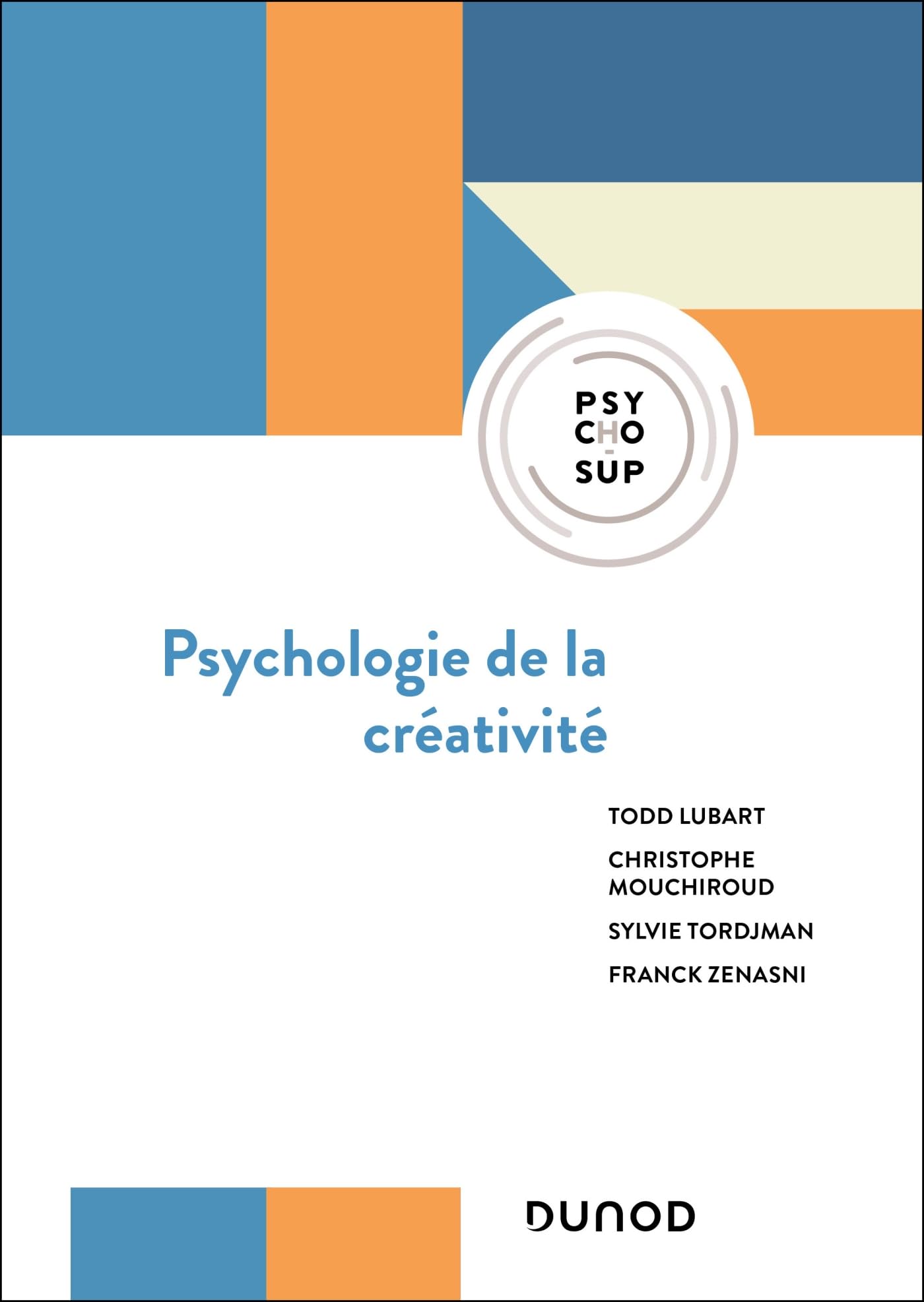 Psychologie de la créativité - 2e éd. Psychology