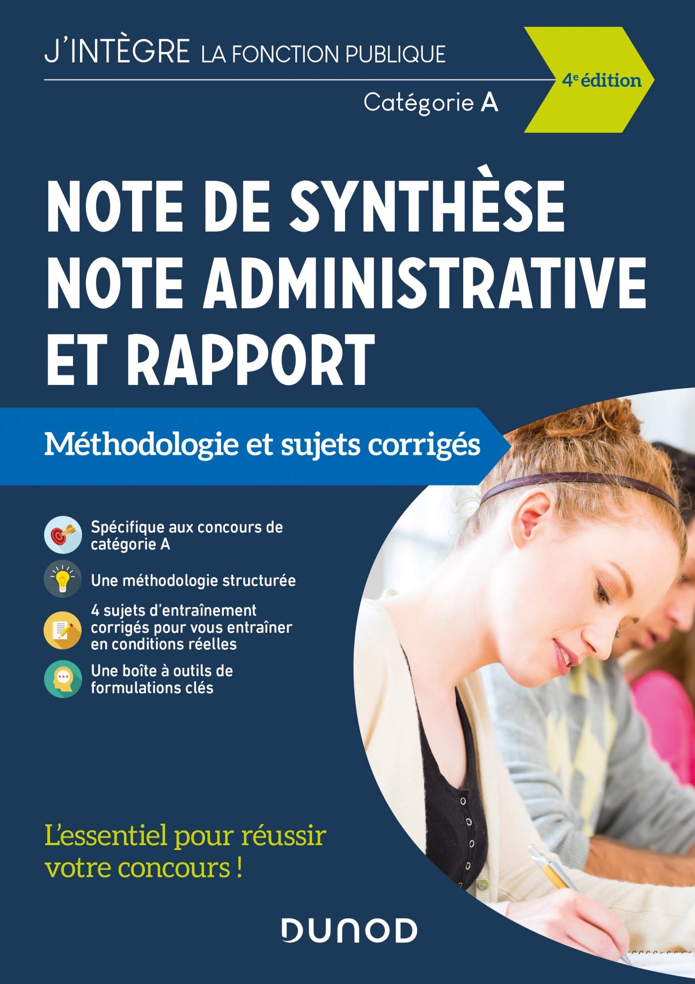 Note de synthèse, note administrative et rapport - 4e éd. - Méthodologie et sujets corrigés - Catégo: Méthodologie et sujets corrigés - Catégorie A book
