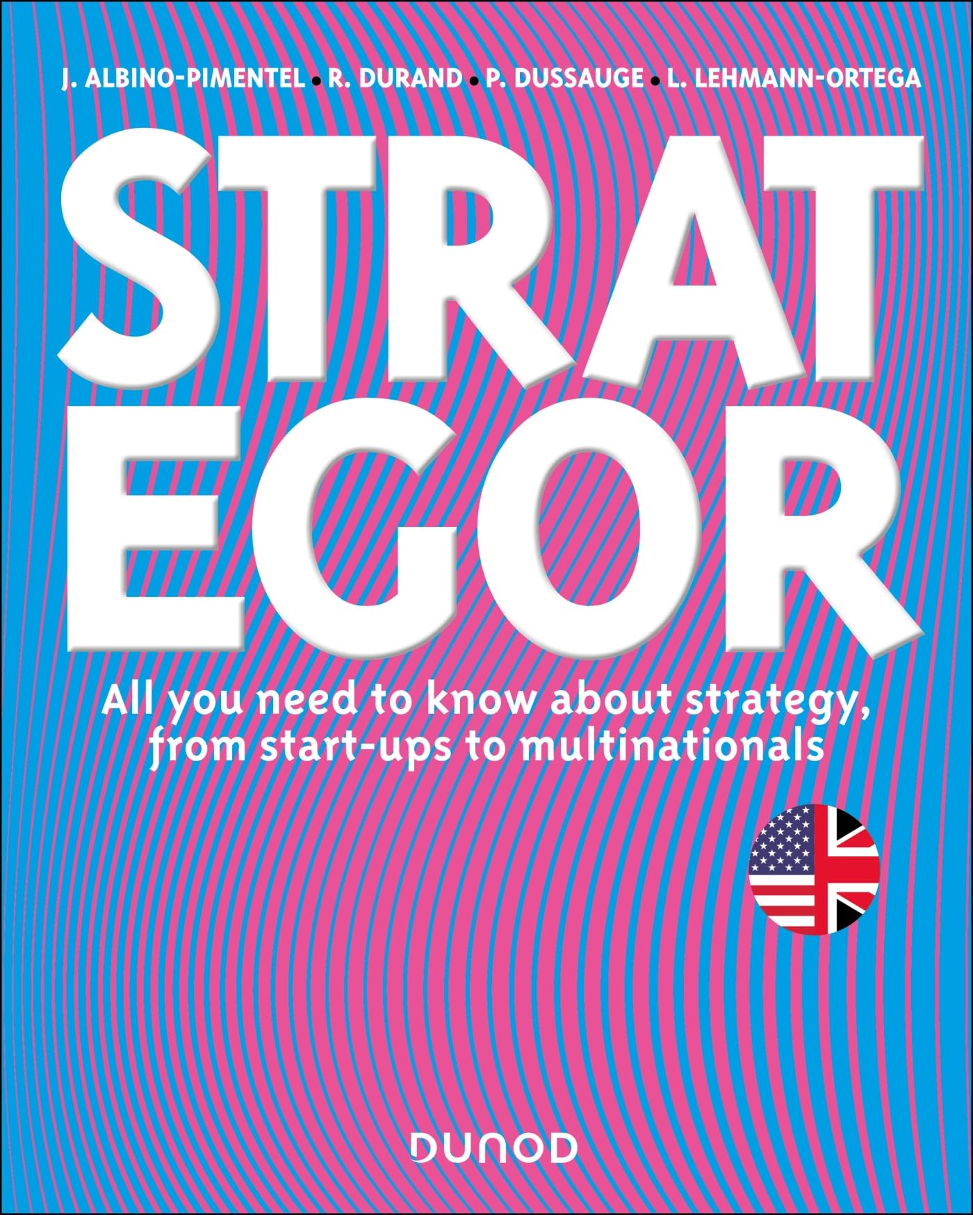 Strategor - English version: All you need to know about strategy, from start-ups to multinationals Business, Finance & Career