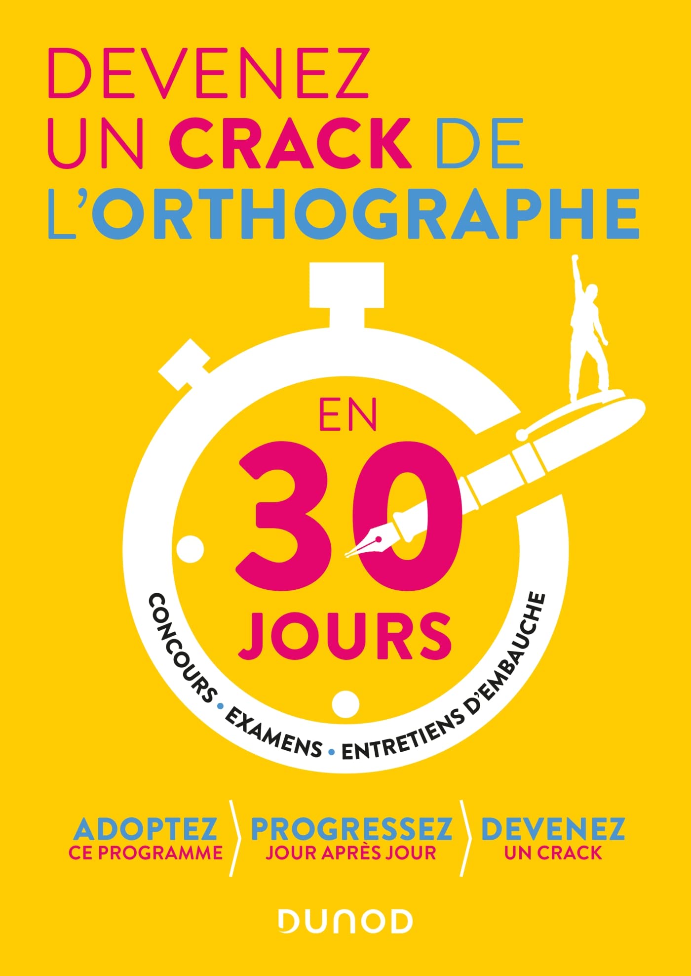 Devenez un crack de l'orthographe en 30 jours book