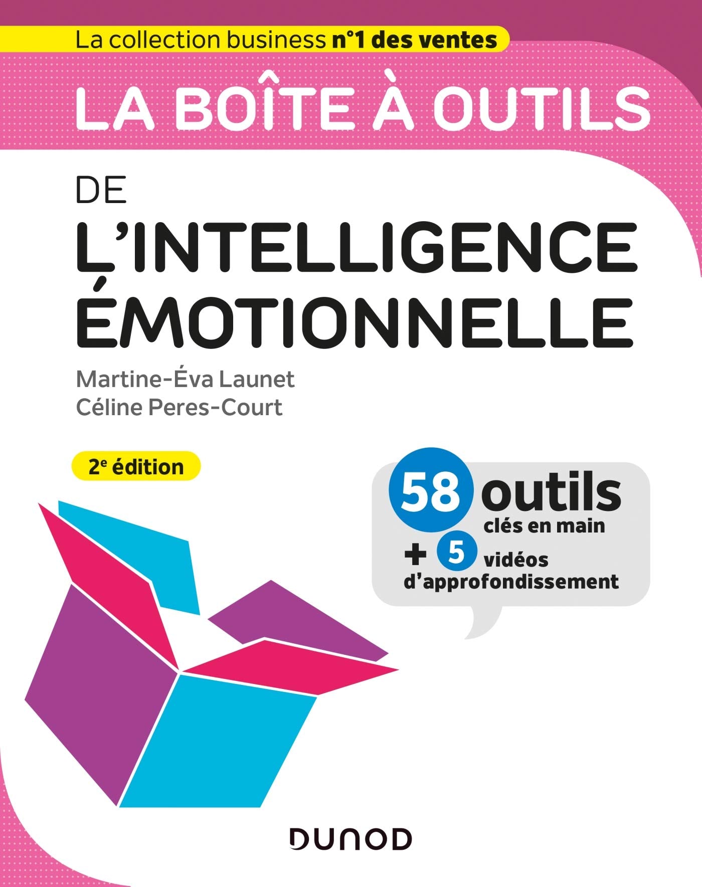 La boîte à outils de l'intelligence émotionnelle - 2e éd. book