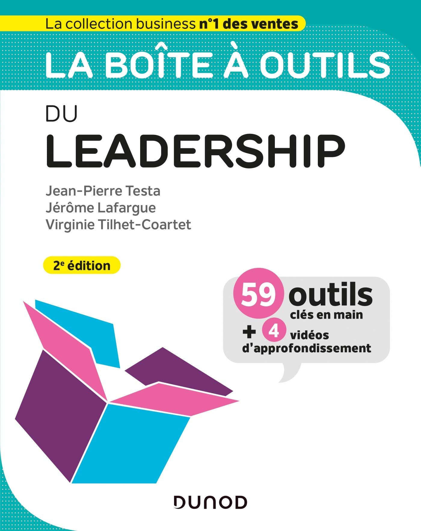 La boîte à outils du Leadership - 2e éd. - 59 outils et méthodes: 59 outils et méthodes book