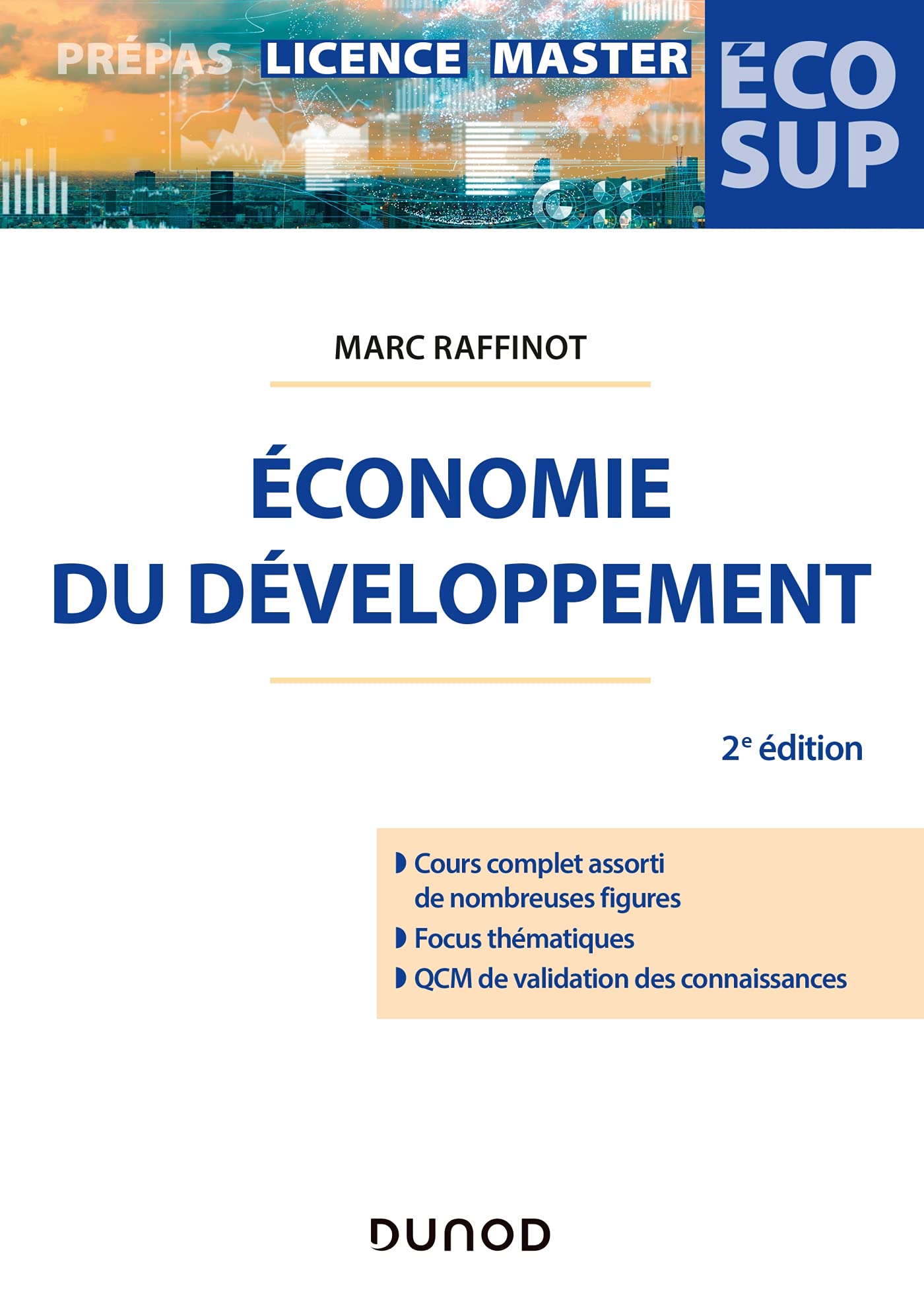 Economie du développement - 2e éd. Business, Finance & Career