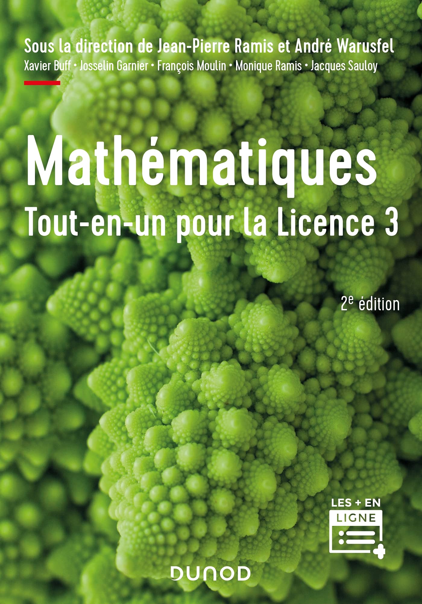 Mathématiques Tout-en-un pour la Licence 3 - 2e éd.: Cours complet avec applications et 300 exercices corrigés Mathematics