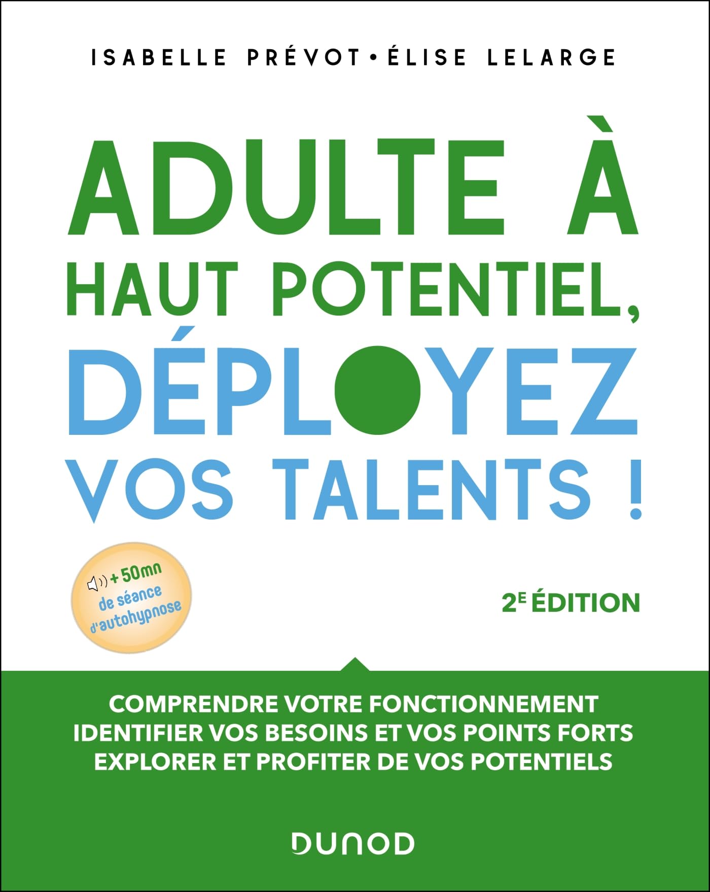 Adulte à haut potentiel, déployez vos talents ! - 2e éd. book