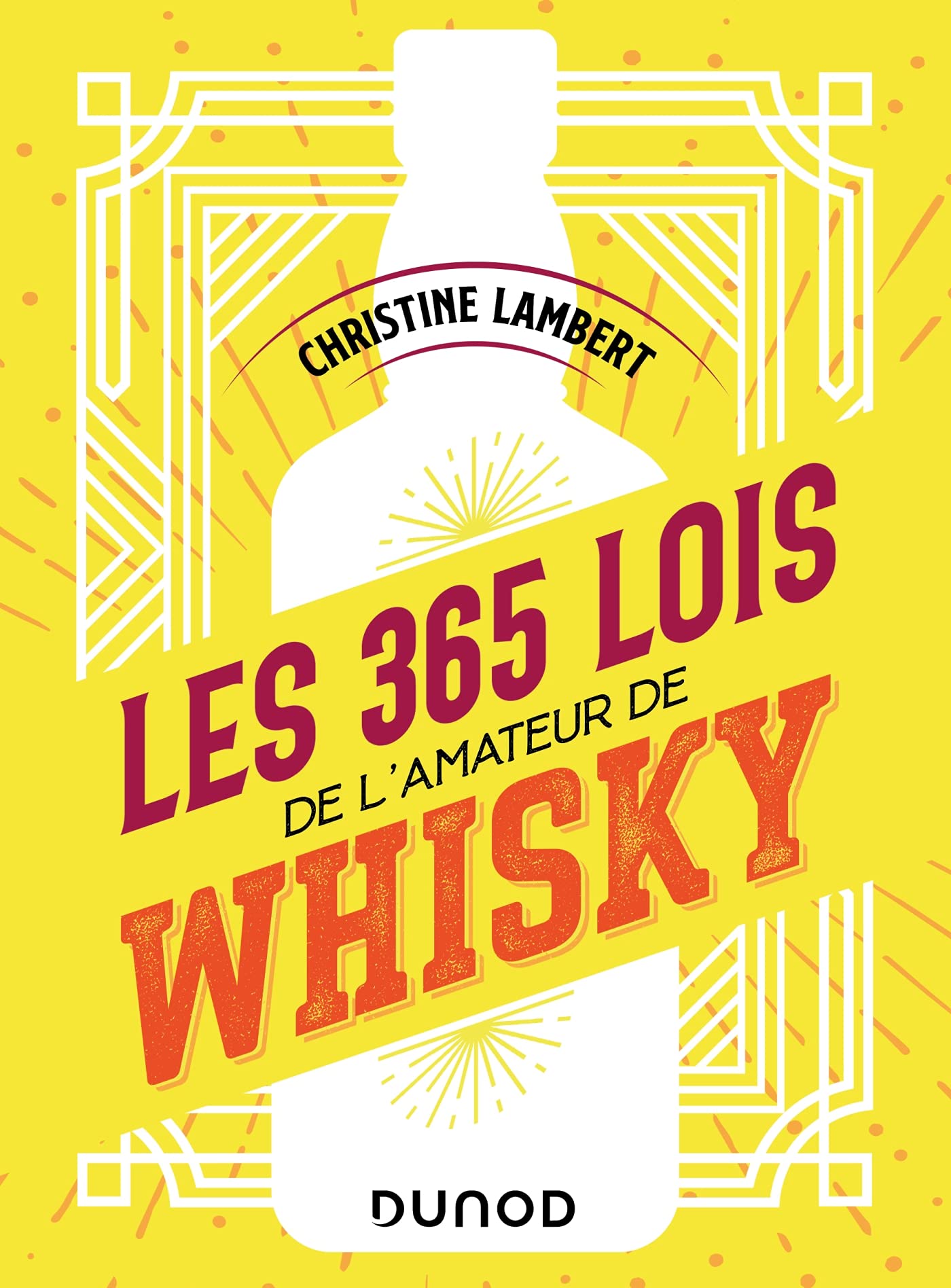 Les 365 lois de l'amateur de whisky book