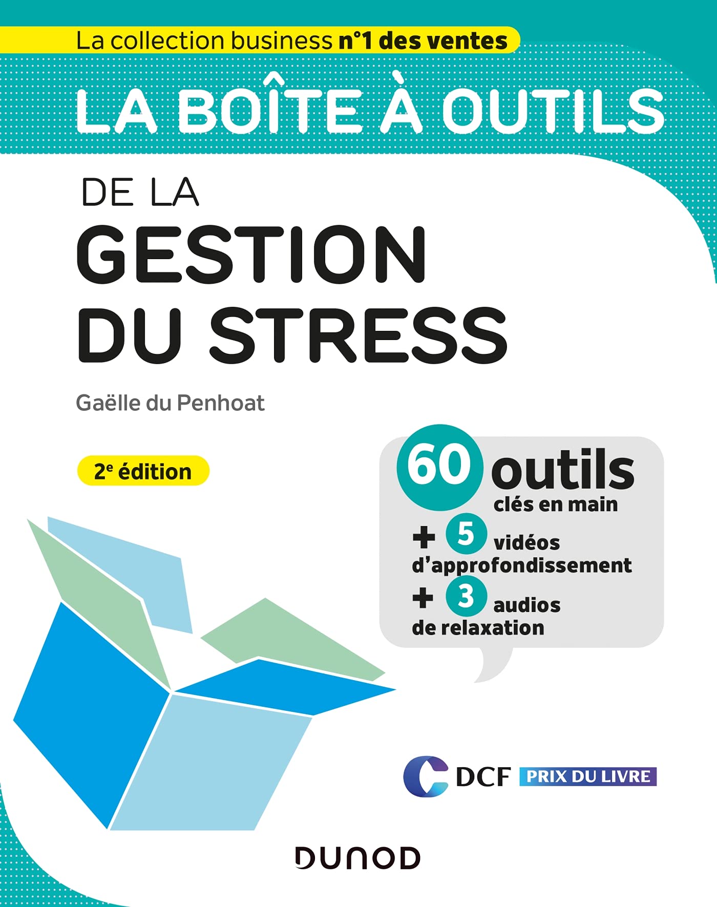 La boîte à outils de la gestion du stress - 2e éd. Business, Finance & Career