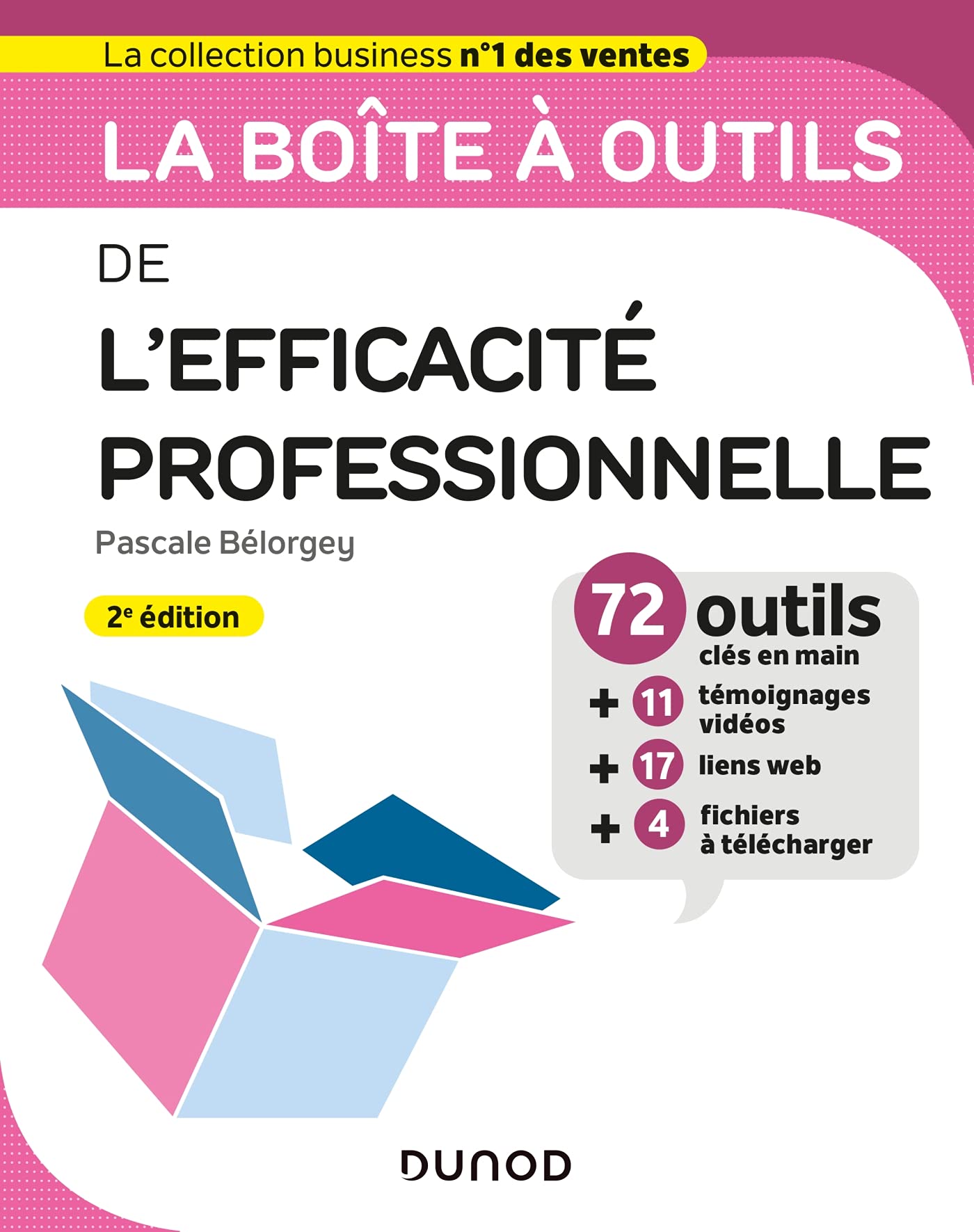 La boîte à outils de l'Efficacité professionnelle - 2e éd. book