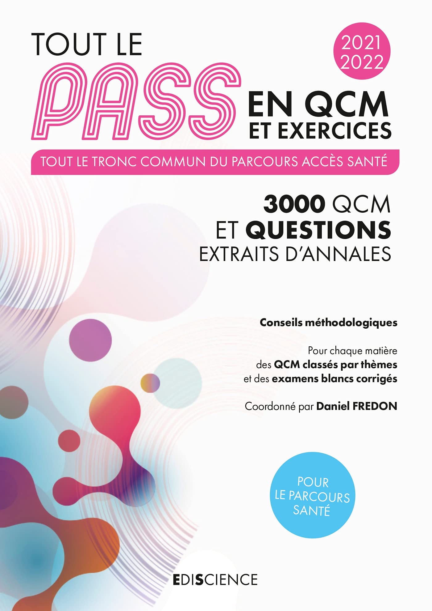 Tout le PASS en QCM et exercices 2021-2022 - Tout le Tronc commun book