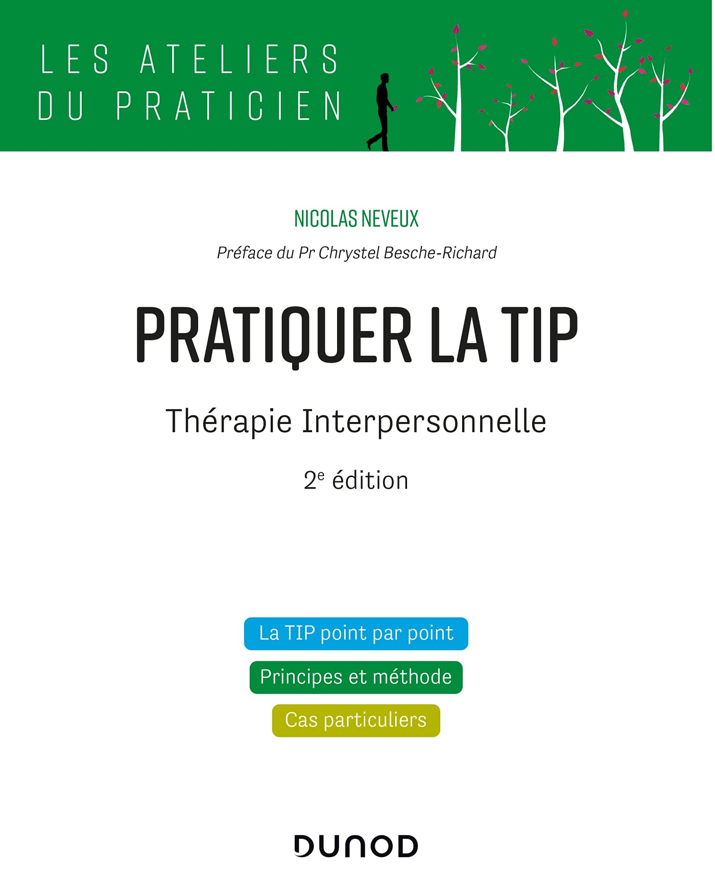 Pratiquer la TIP - Thérapie Interpersonnelle - 2e éd. Psychology