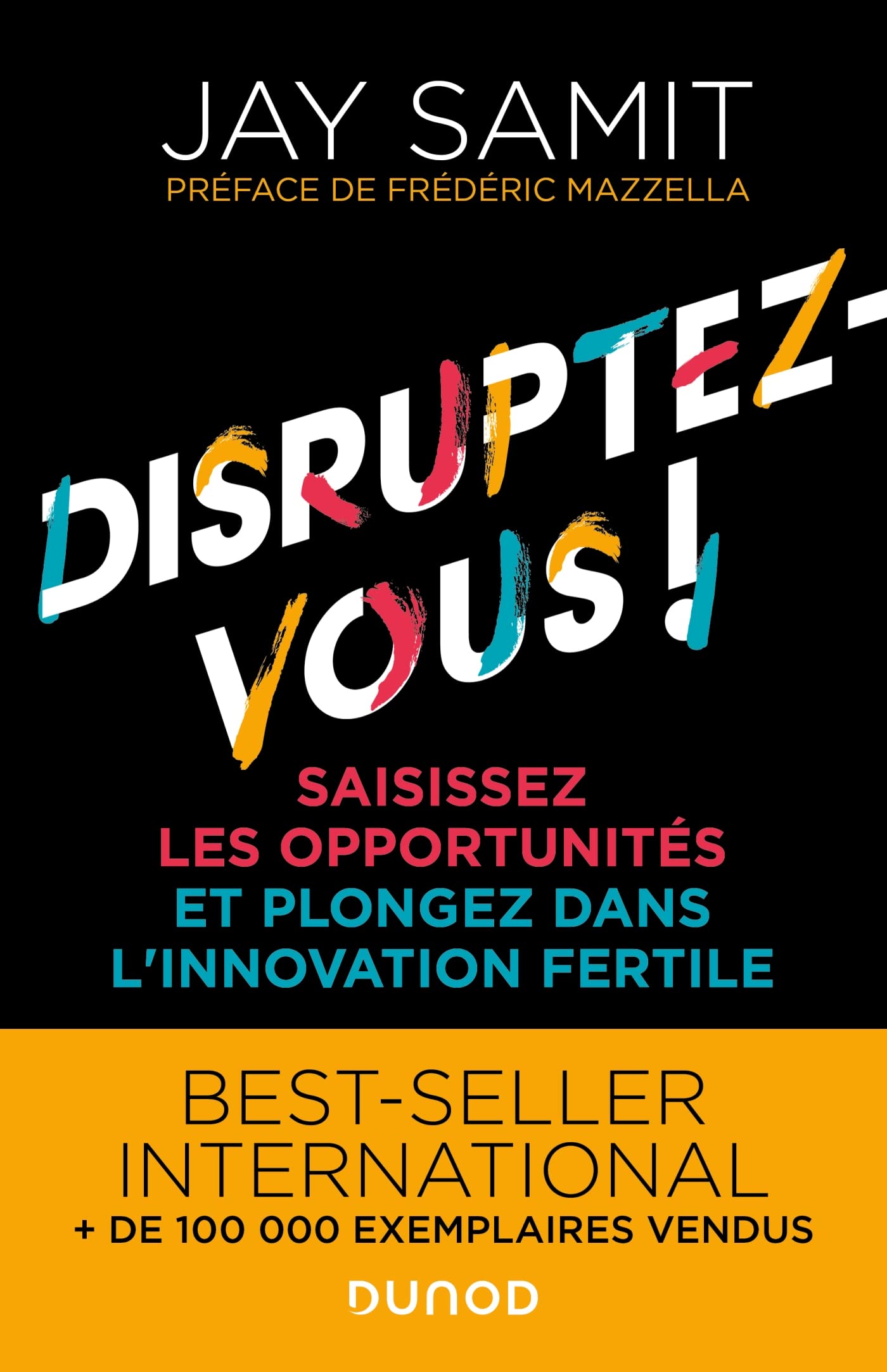 Disruptez-vous !: Saisissez les opportunités et plongez dans l'innovation fertile book