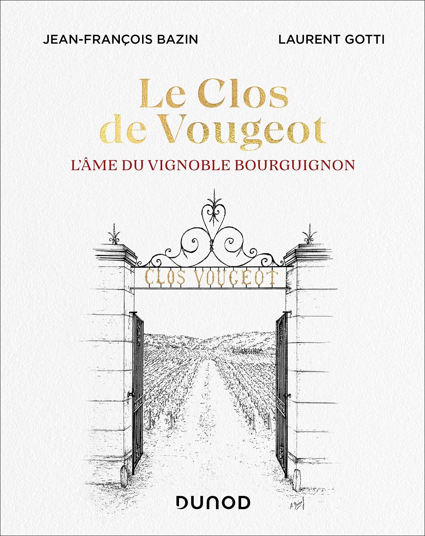 Le Clos de Vougeot: L'âme du vignoble bourguignon Cooking & Enjoying