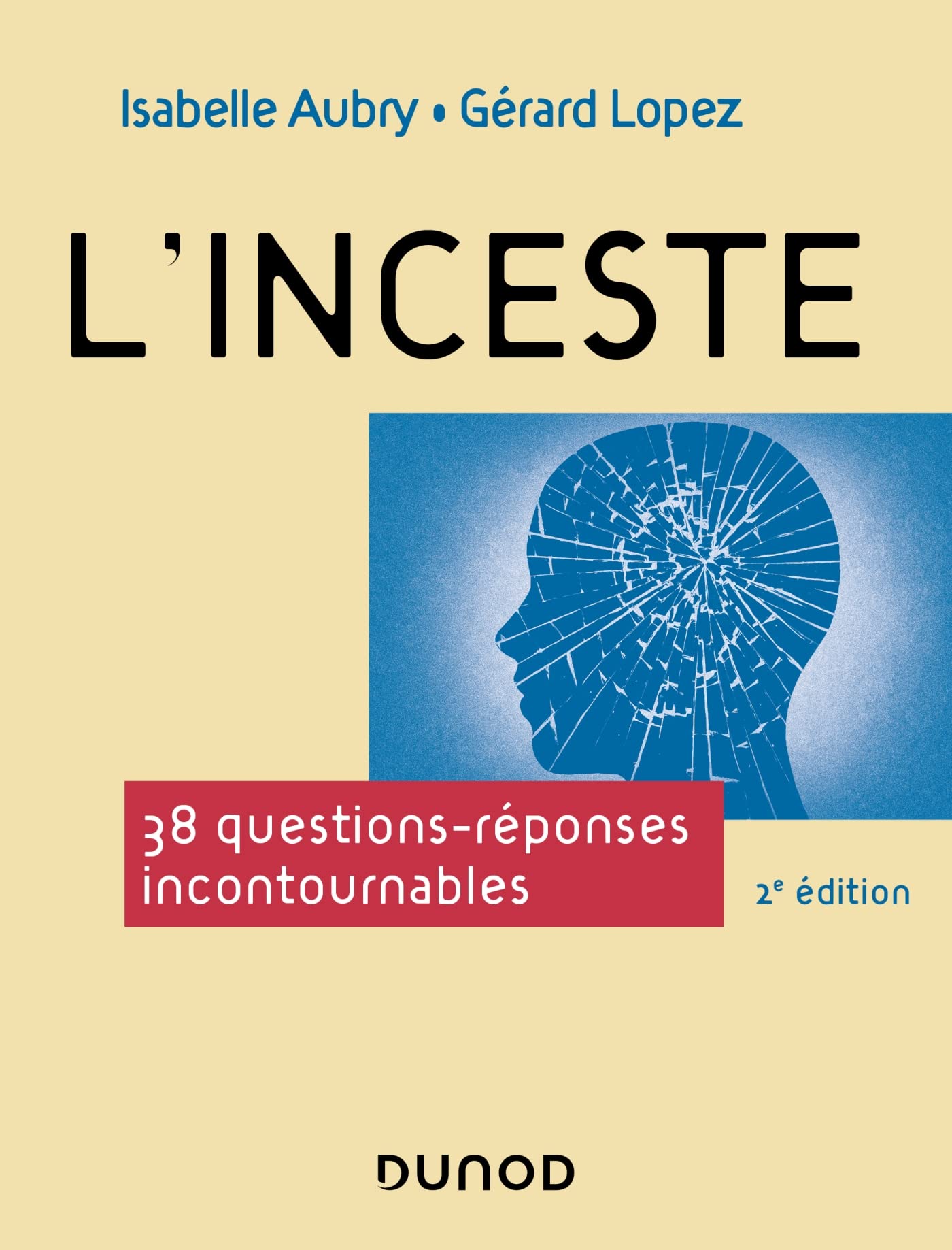 L'inceste - 2e éd.: 38 questions-réponses incontournables book