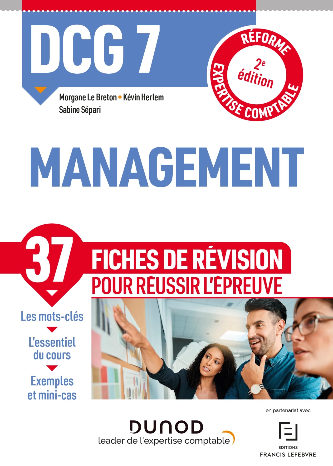 DCG 7 Management - Fiches de révision - 2e éd.: Réforme Expertise comptable Business, Finance & Career