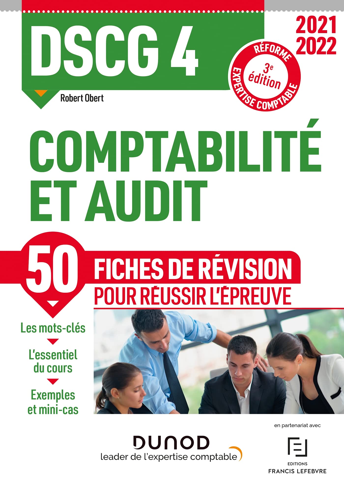 DSCG 4 Comptabilité et audit - Fiches de révision 2021/2022: Réforme Expertise comptable (2021-2022) Business, Finance & Career
