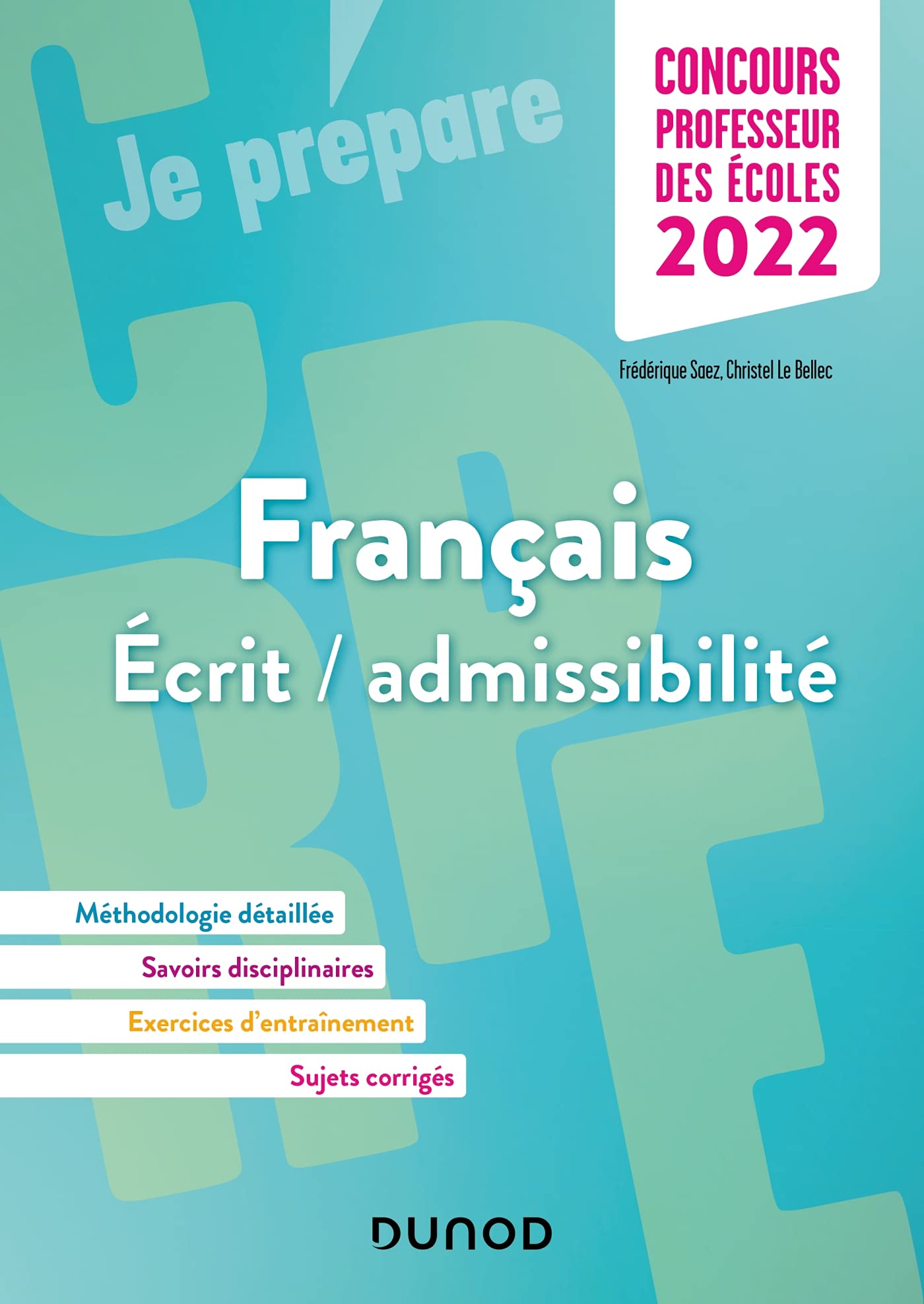 Concours Professeur des écoles - Français - Ecrit / admissibilité - CRPE 2022 book