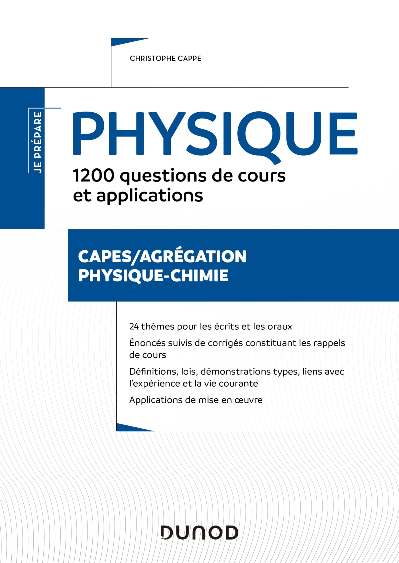Physique - 1200 questions de cours et applications - Ecrits et oraux - CAPES/Agrégation: CAPES/Agrégation Physique-Chimie book