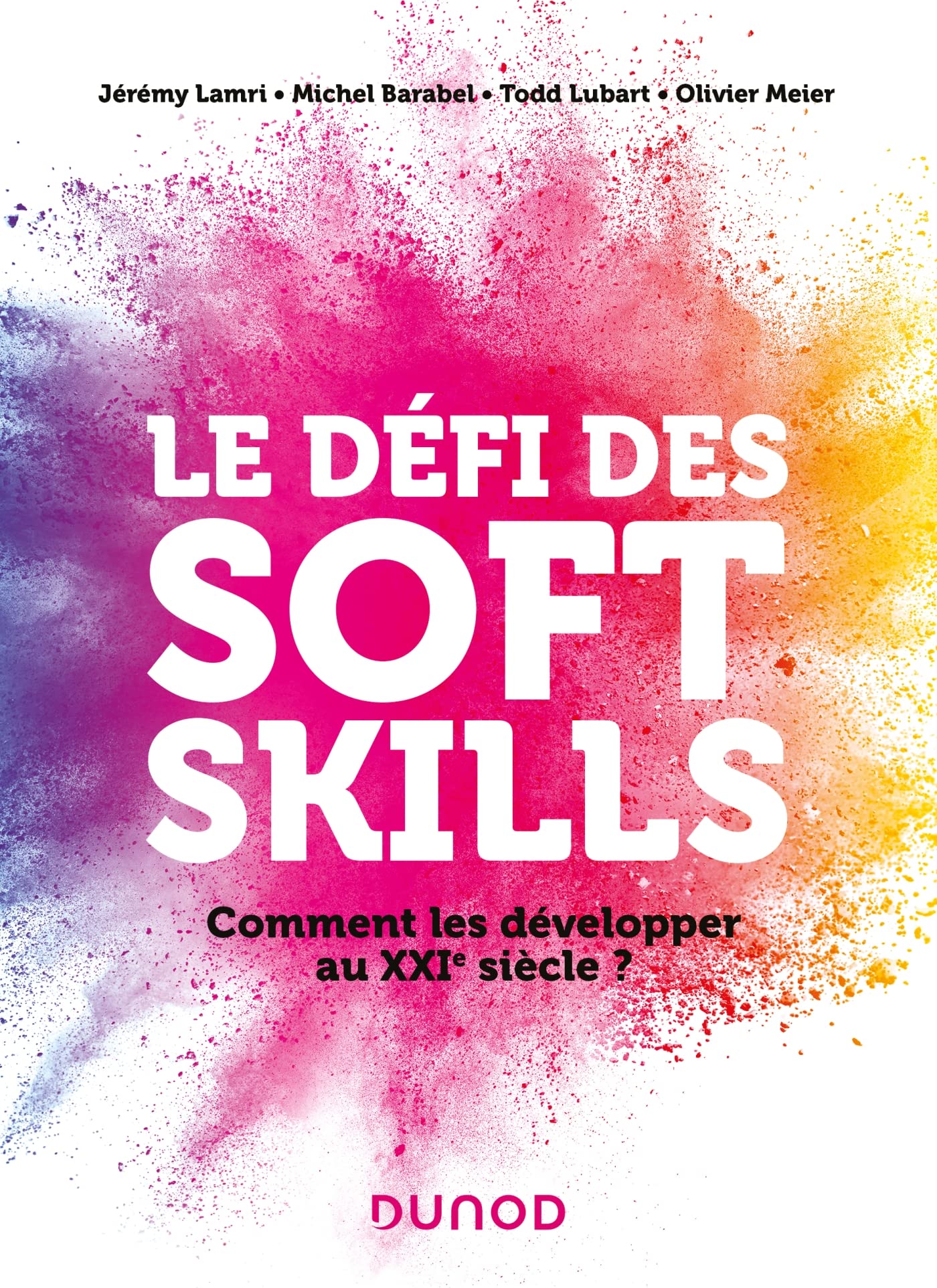 Le défi des soft skills: Comment les développer au XXIe siècle ? book