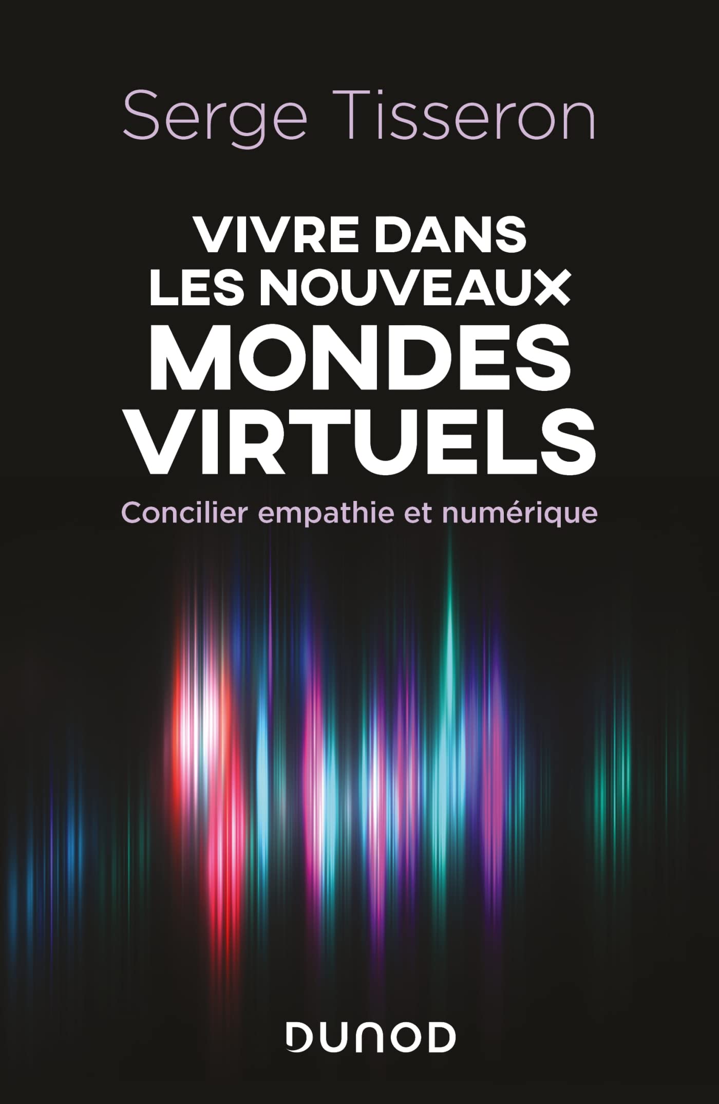 Vivre dans les nouveaux mondes virtuels: Concilier empathie et numérique book