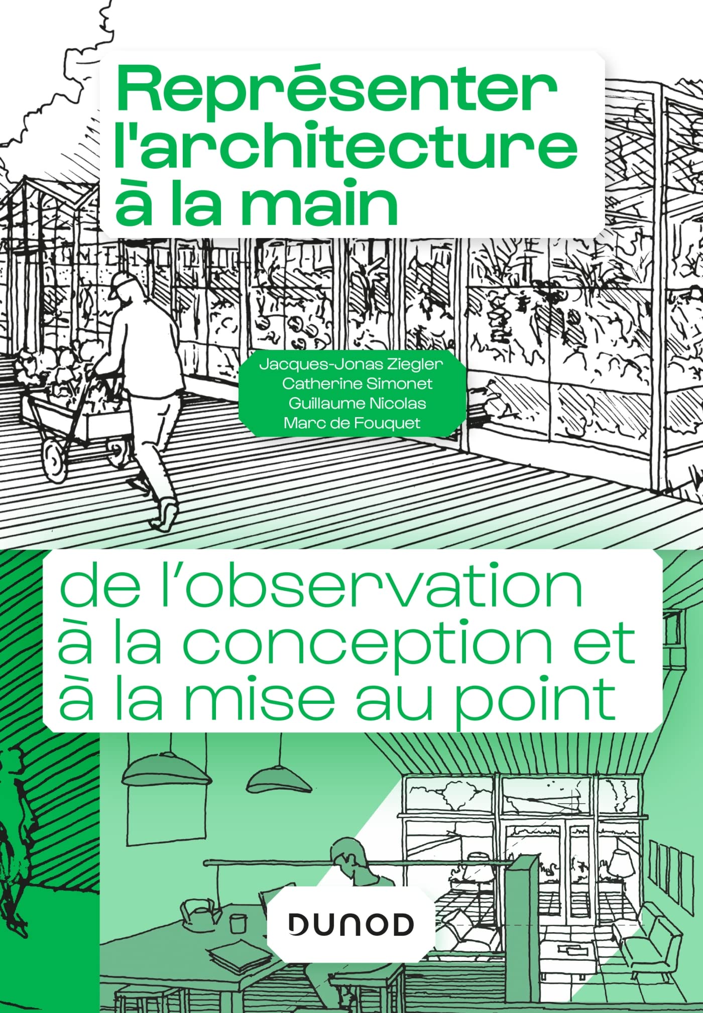 Représenter l'architecture à la main: De l'observation au dessin de projet book