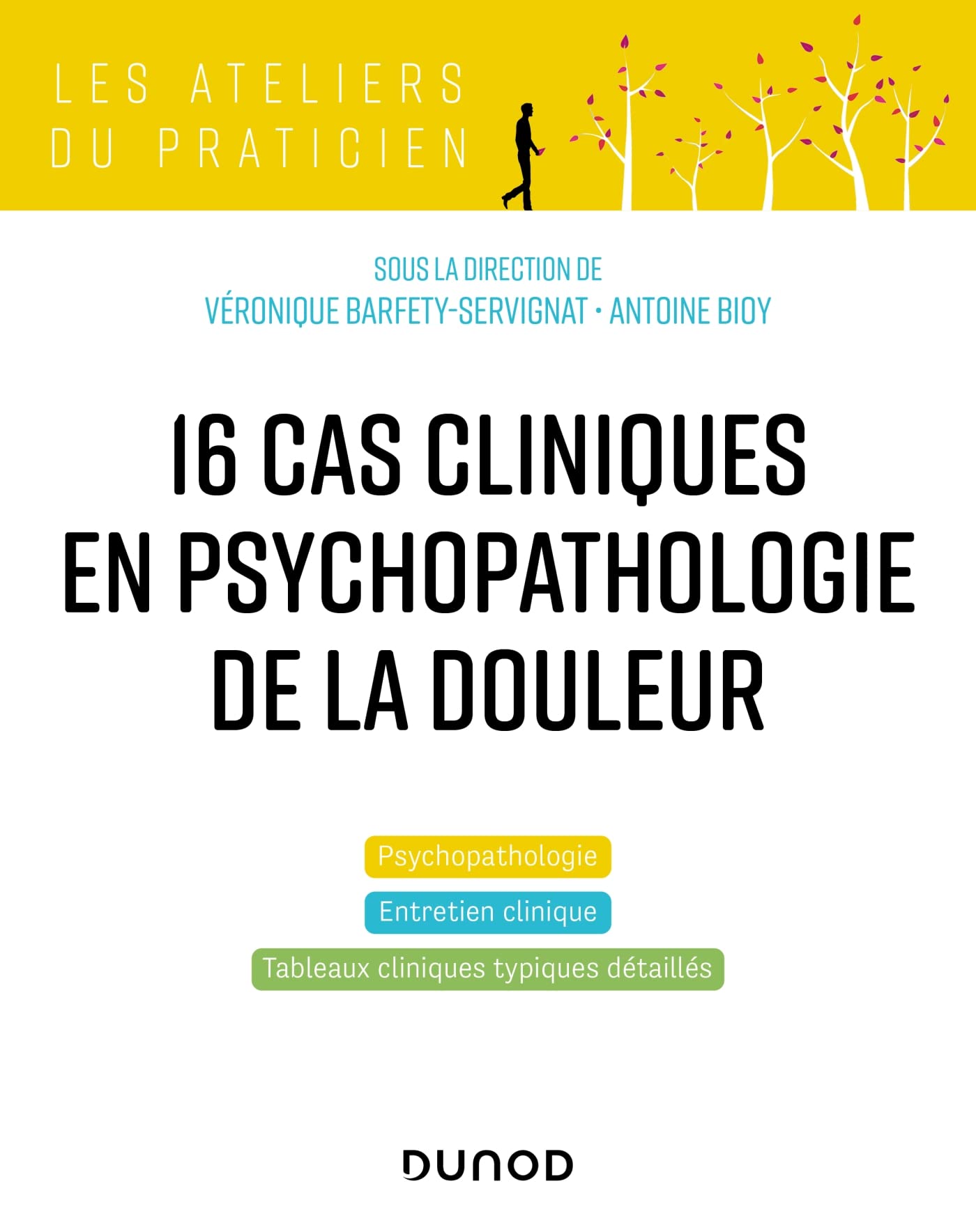 16 cas cliniques en psychopathologie de la douleur book