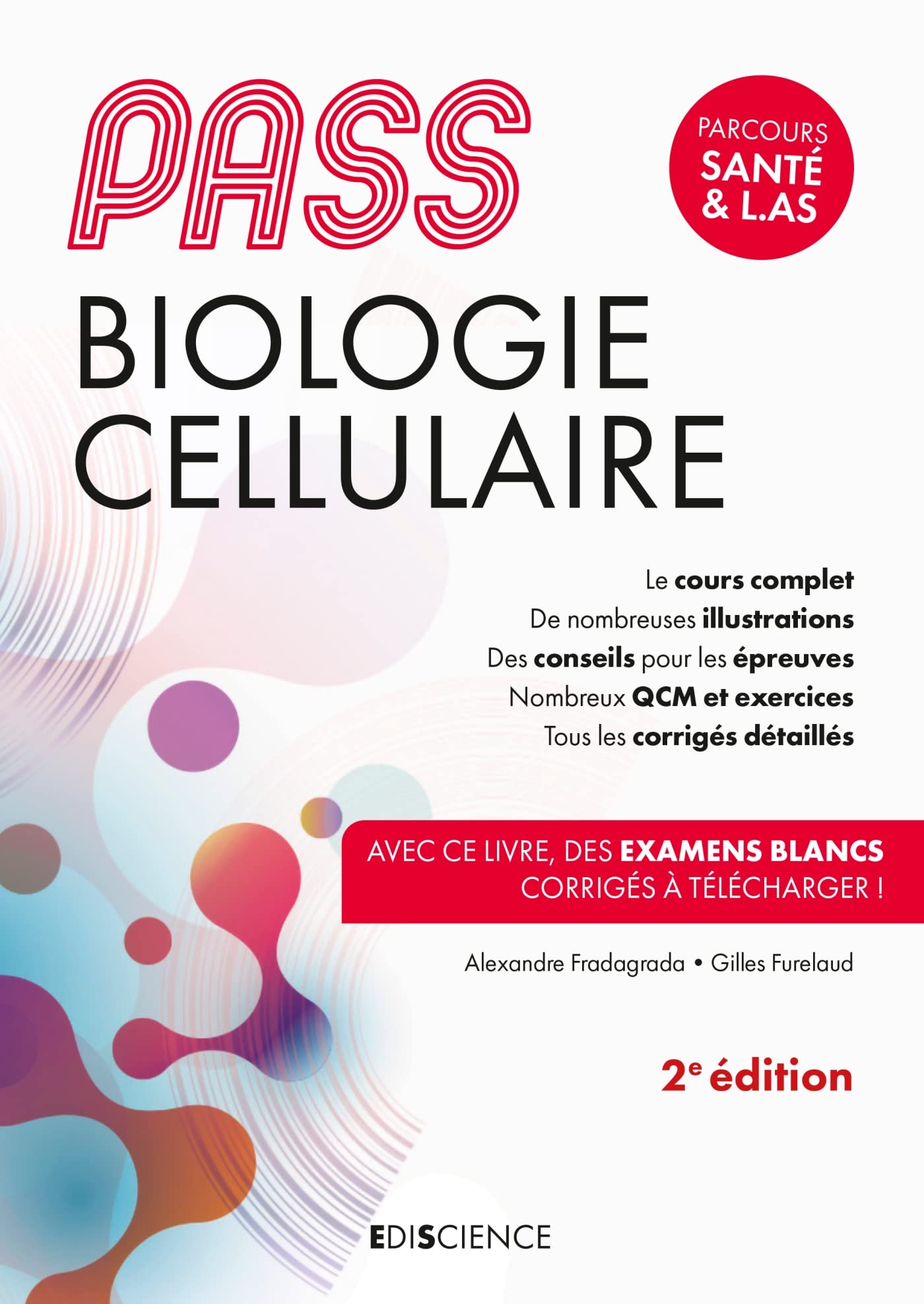 PASS Biologie cellulaire - 2e éd.: Manuel : cours + entraînements corrigés book