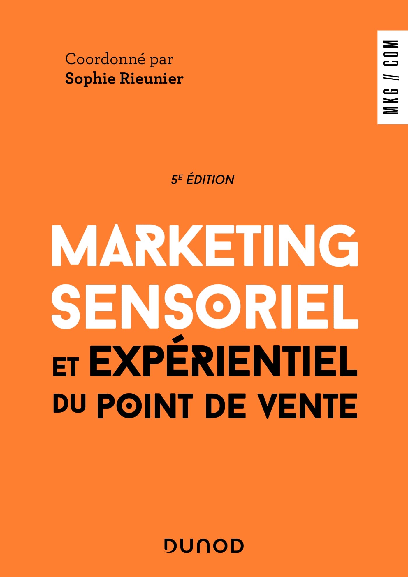 Marketing sensoriel et expérientiel du point de vente - 5e éd. book
