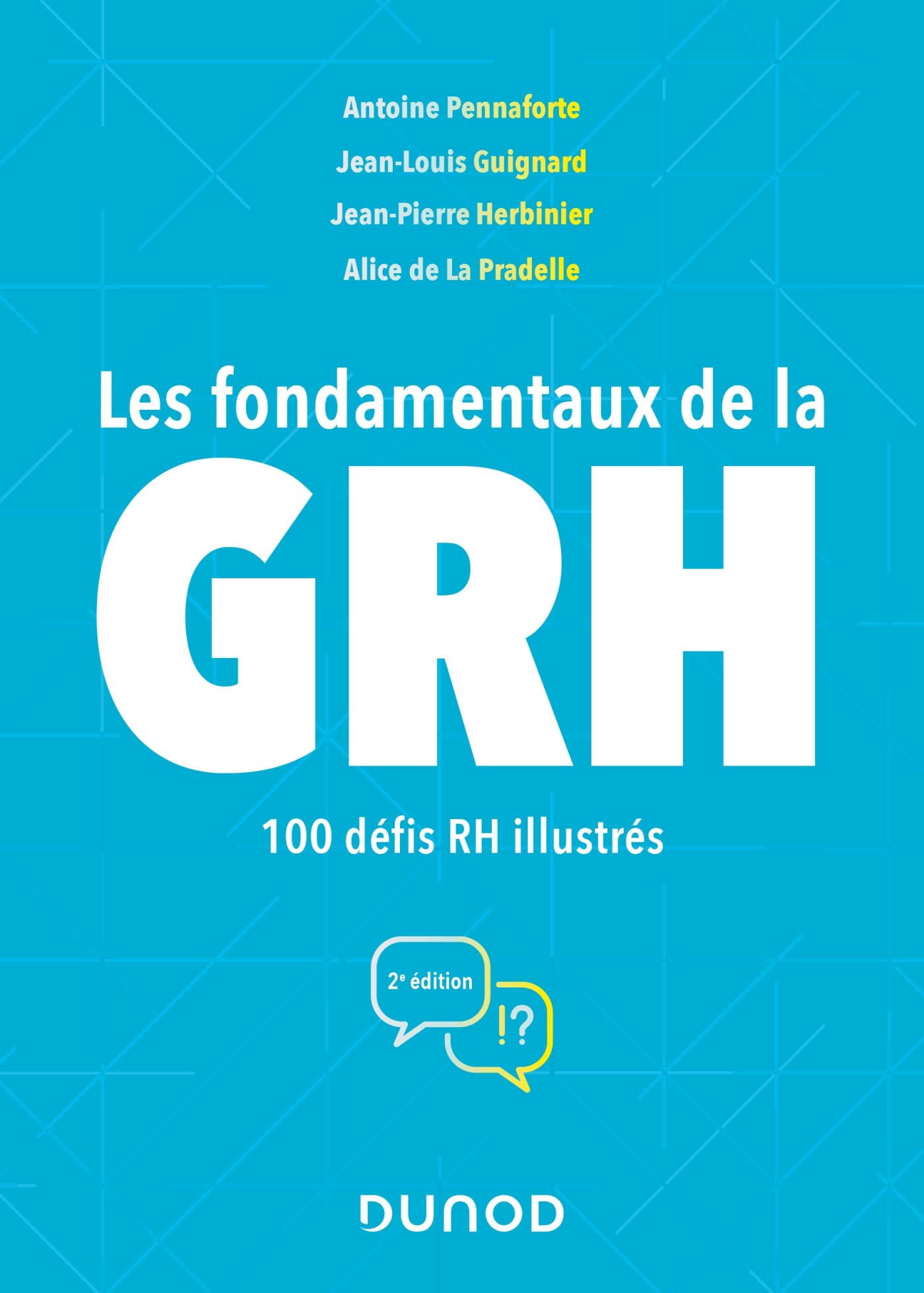 Les fondamentaux de la GRH - 2e éd.: 100 défis RH illustrés book