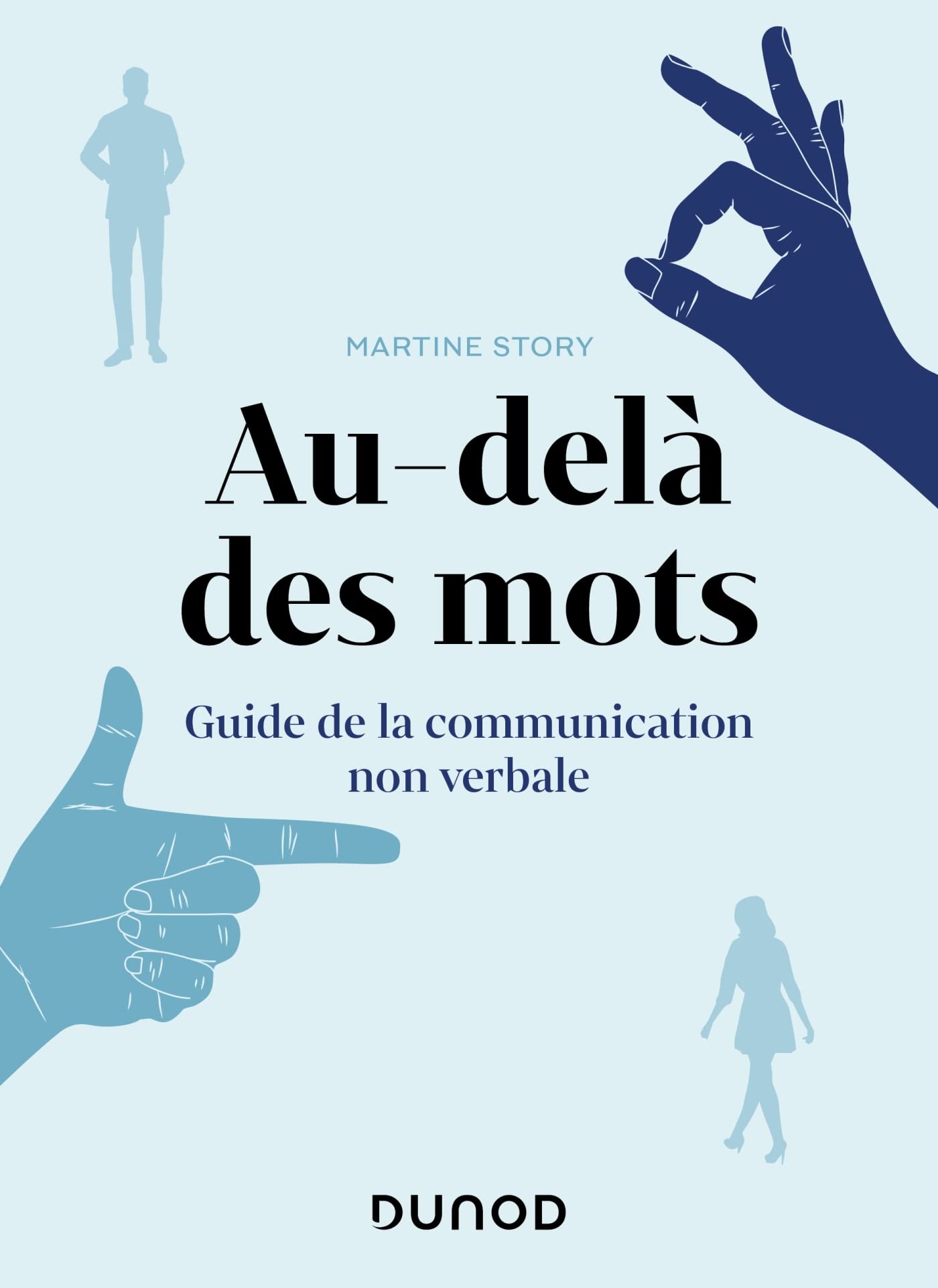 Au-delà des mots: Guide de la communication non verbale book