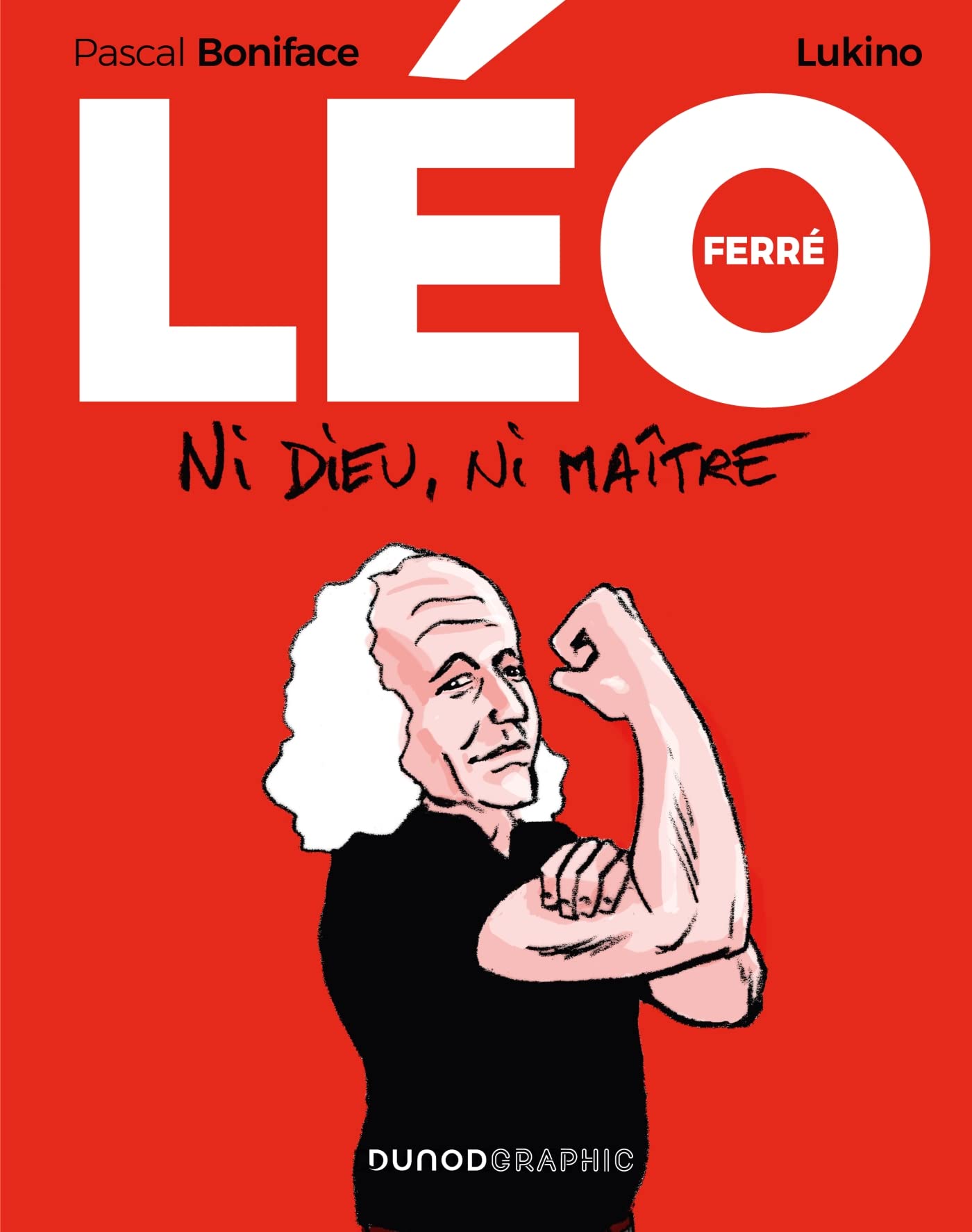 Léo Ferré: Ni Dieu, ni maître Manga