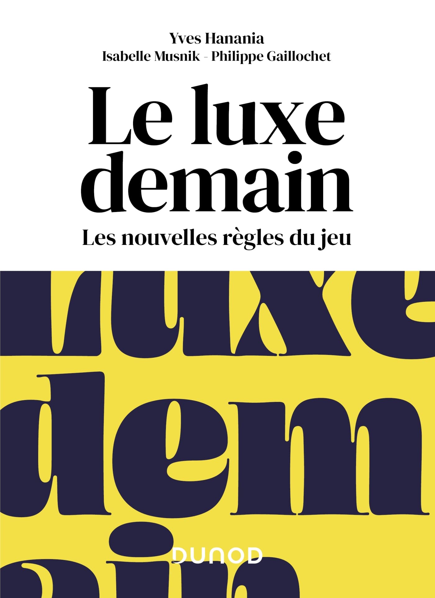 Le luxe demain: Les nouvelles règles du jeu book