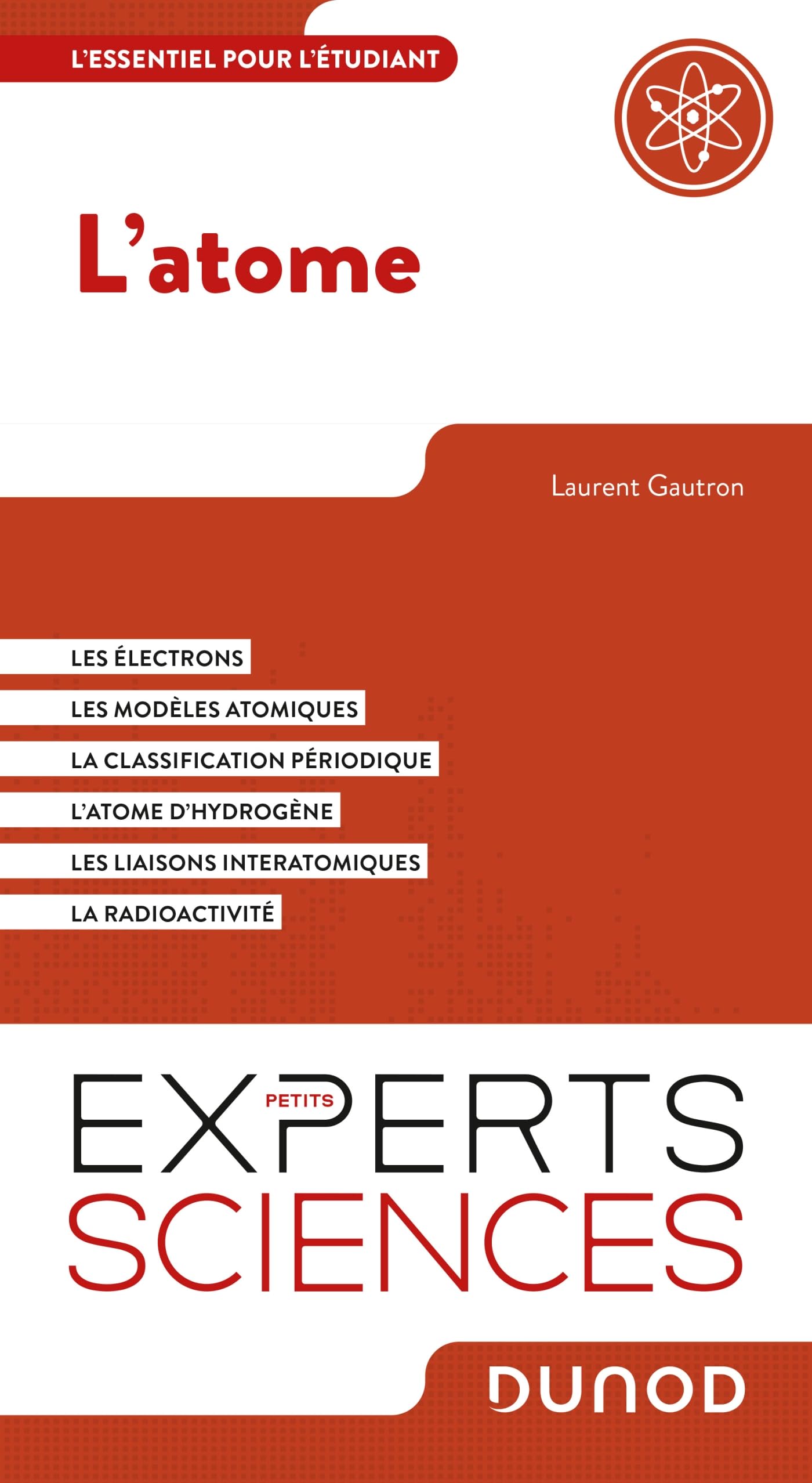 L'atome: L'essentiel pour l'étudiant book
