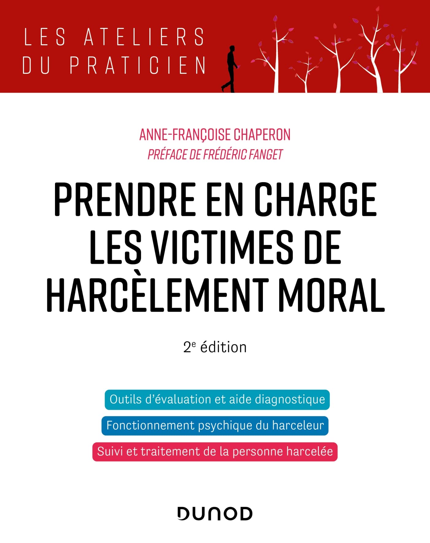 Prendre en charge les victimes de harcèlement moral - 2e éd. book