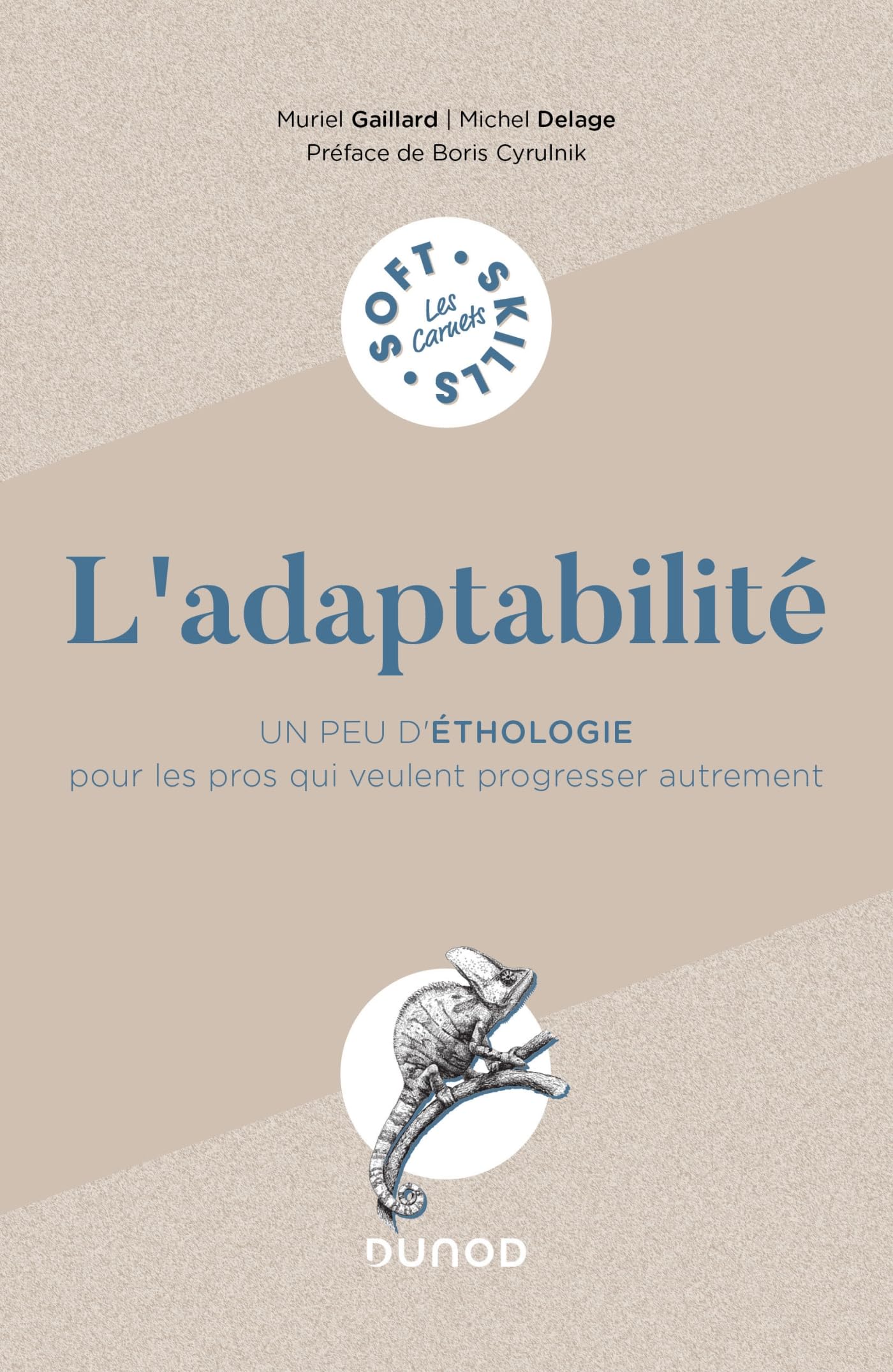 L'adaptabilité: Un peu d'éthologie pour les pros qui veulent progresser autrement book
