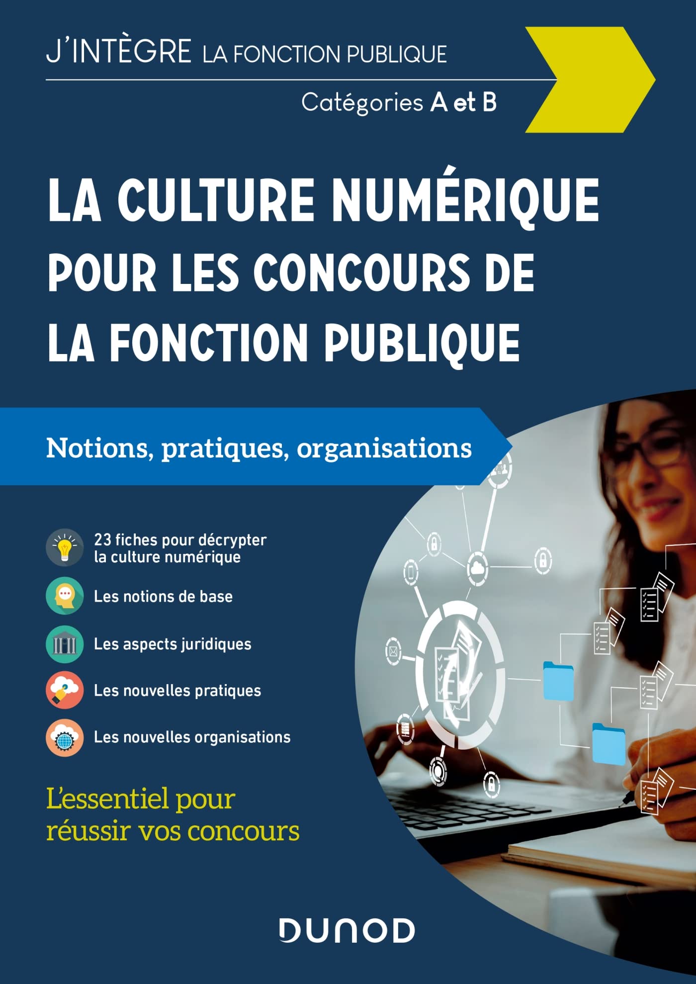 La culture numérique pour les concours de la fonction publique - Cat. A et B: Catégories A et B book