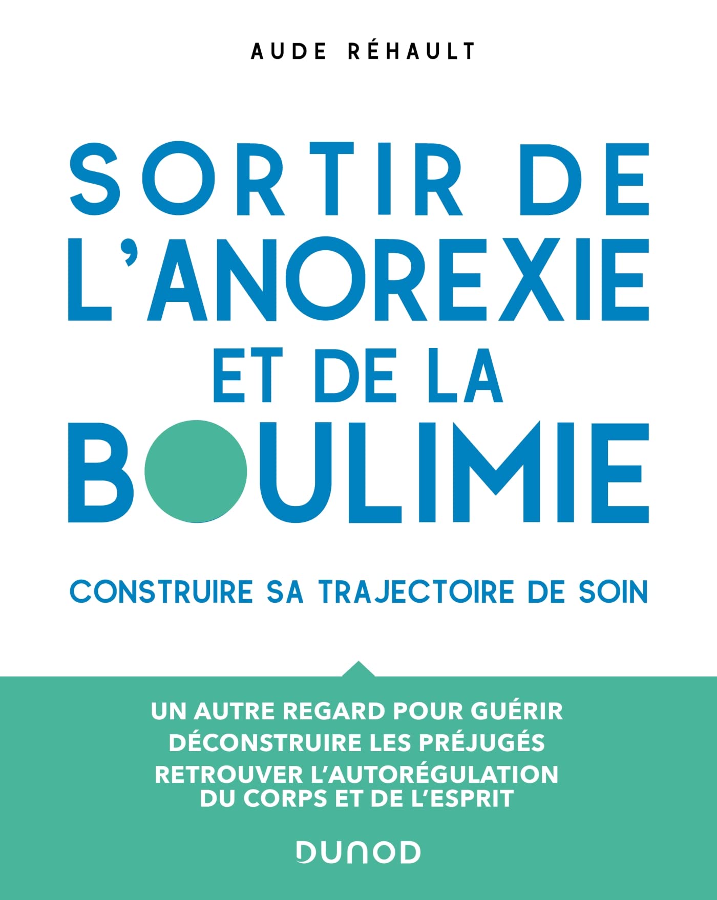 Sortir de l'anorexie et de la boulimie: Construire sa trajectoire de soin book