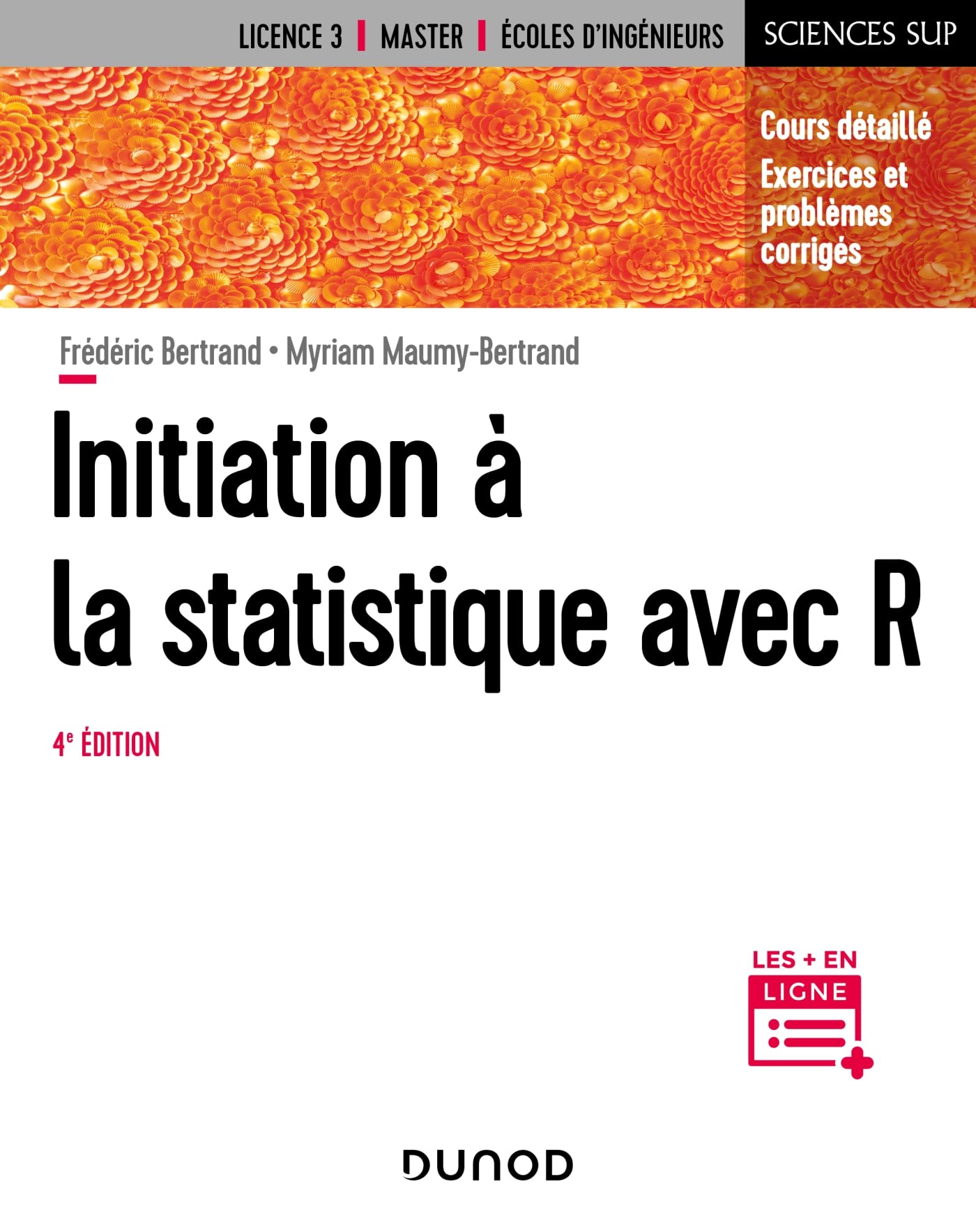 Initiation à la statistique avec R - 4e éd.: Cours, exemples, exercices et problèmes corrigés Mathematics
