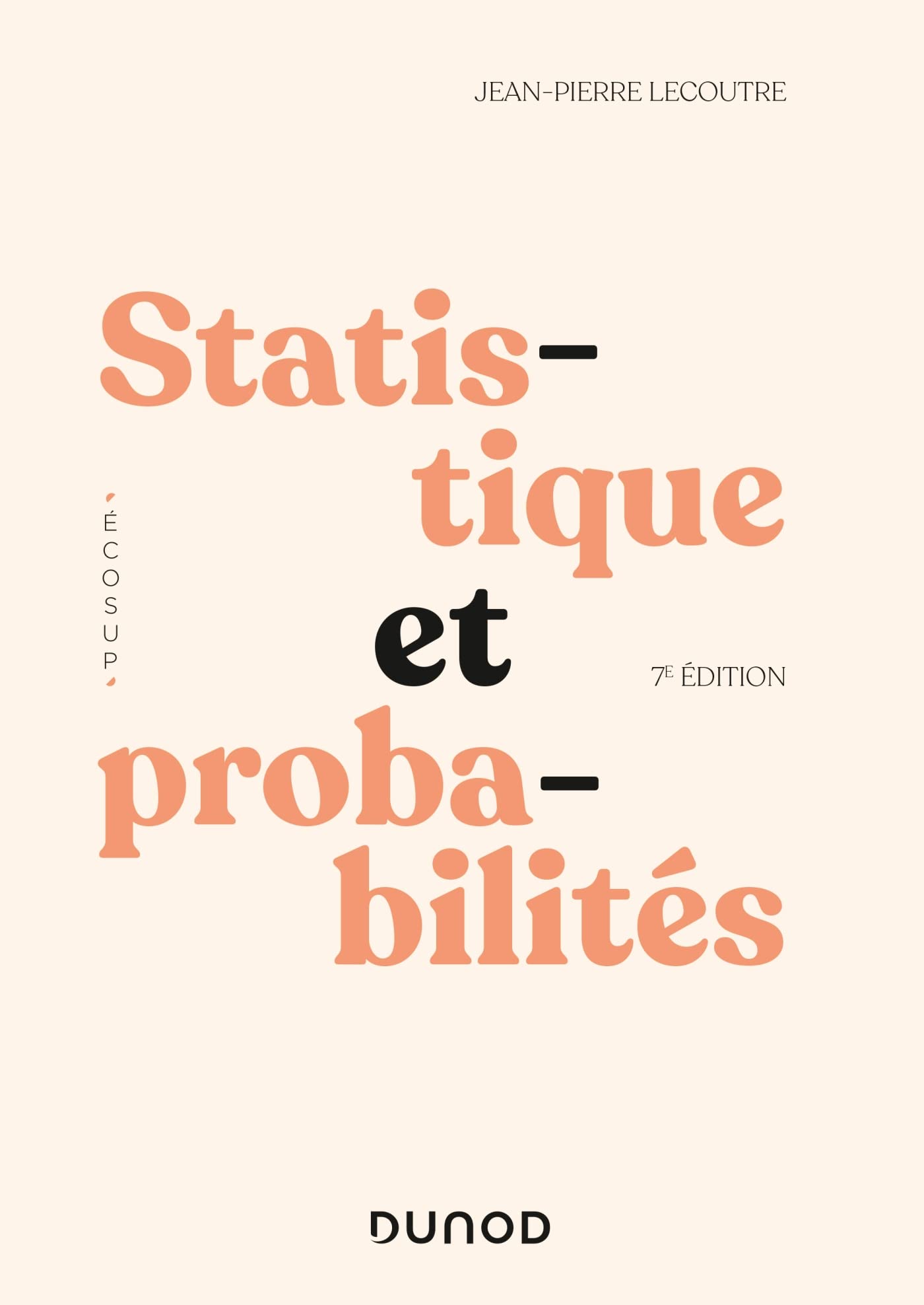 Statistique et probabilités - 7e éd.: Cours et exercices corrigés book