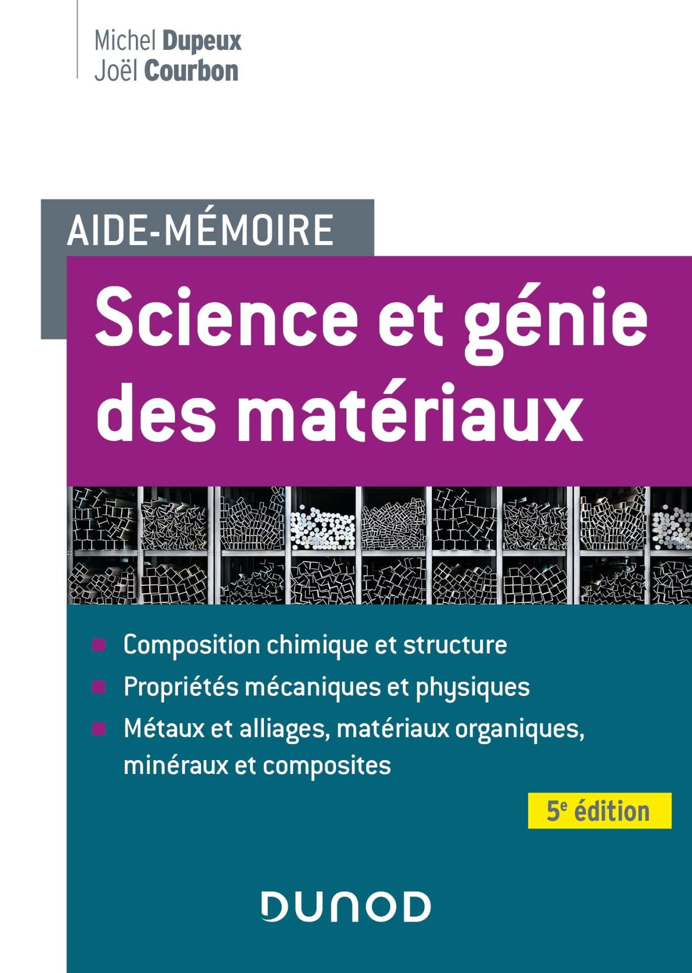 Aide-mémoire - Science et génie des matériaux - 5e éd. book